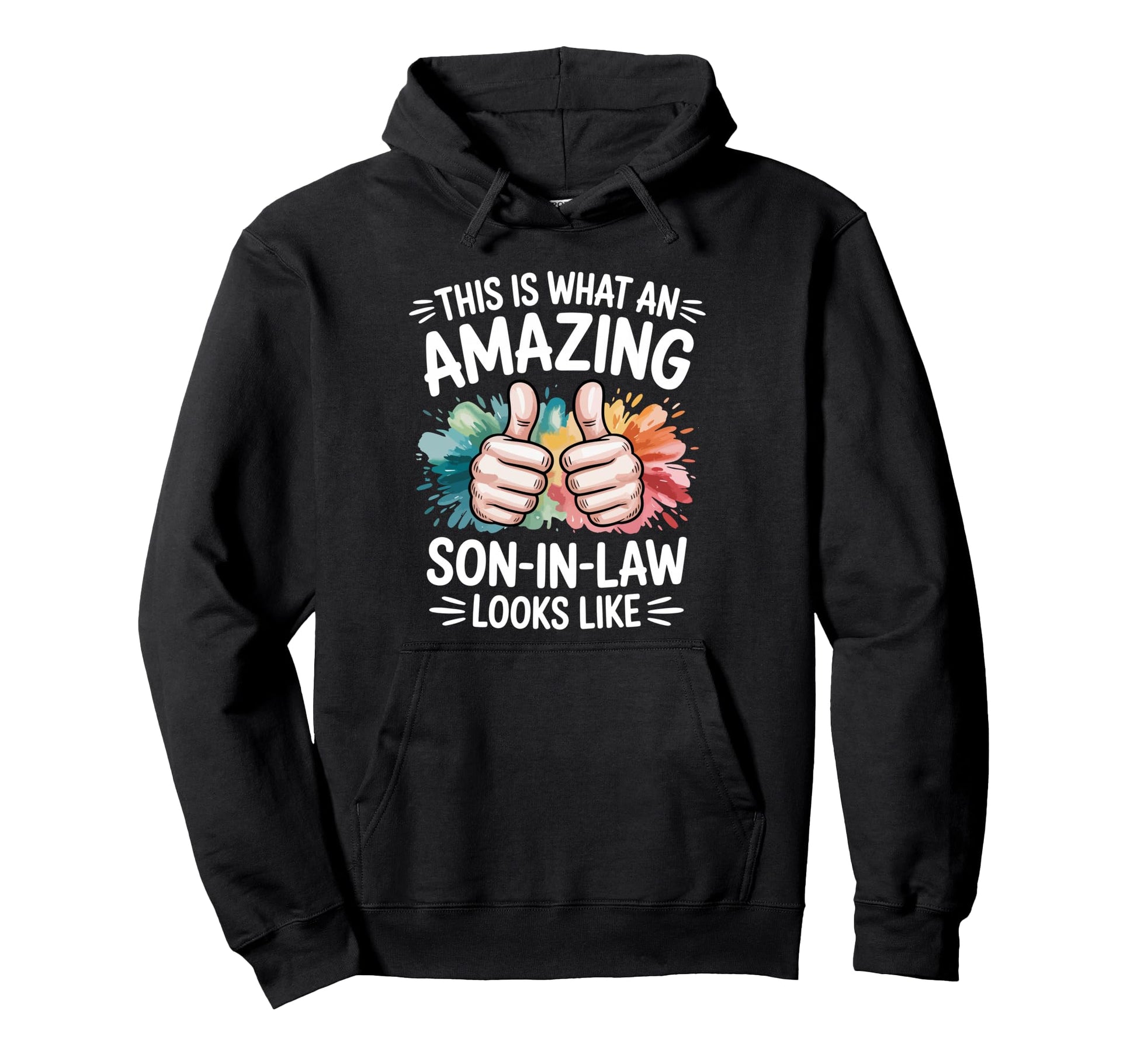 Amazing Son Law Present Funny Dad Hoodie - Casual Everyday Wear Unisex - T-Shirt, Sweatshirt, Hoodie