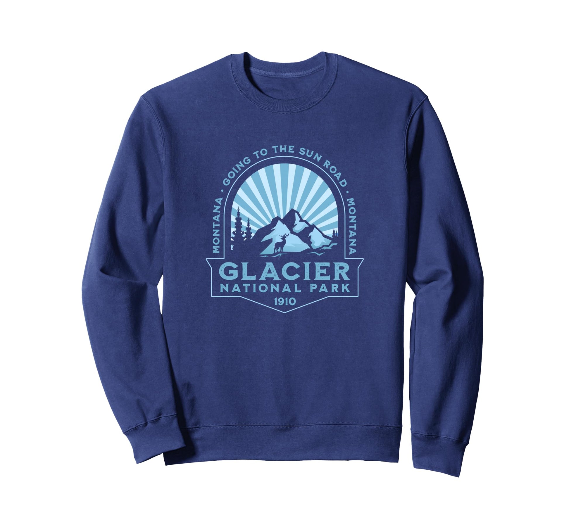 Glacier National Park Going To Sweatshirt - Aesthetic Graphic Men Women - T-Shirt, Sweatshirt, Hoodie
