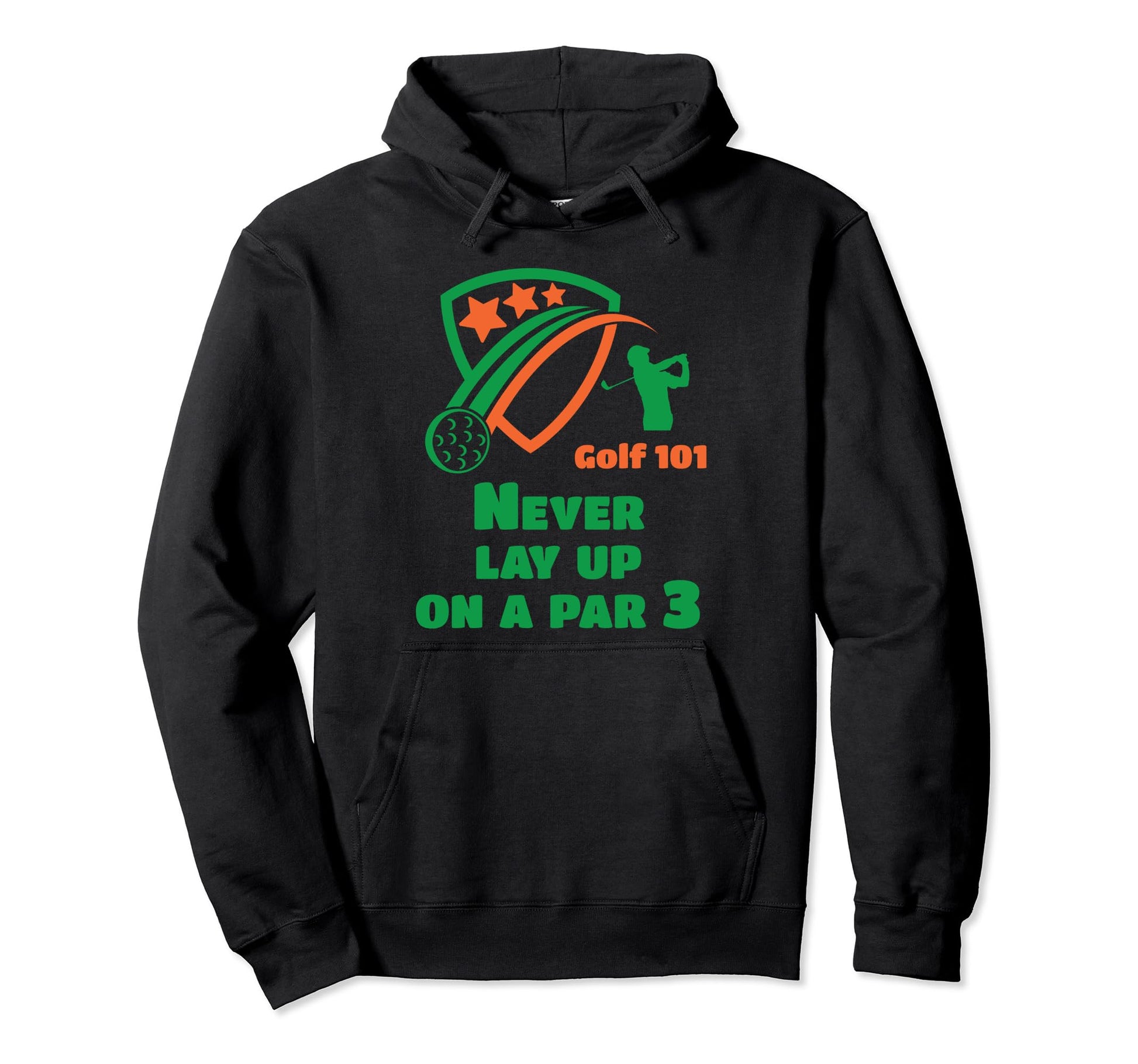 Golf 101 Golfing Par 3 Lay Up Lets Par Hoodie - Minimalist Print Men Women - T-Shirt, Sweatshirt, Hoodie