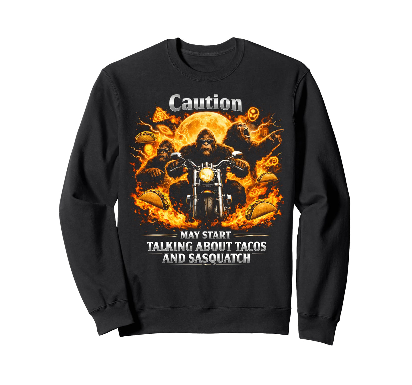 Bigfoot Biker Taco Funny Sasquatch Sweatshirt - Custom Art Print Unisex - T-Shirt, Sweatshirt, Hoodie