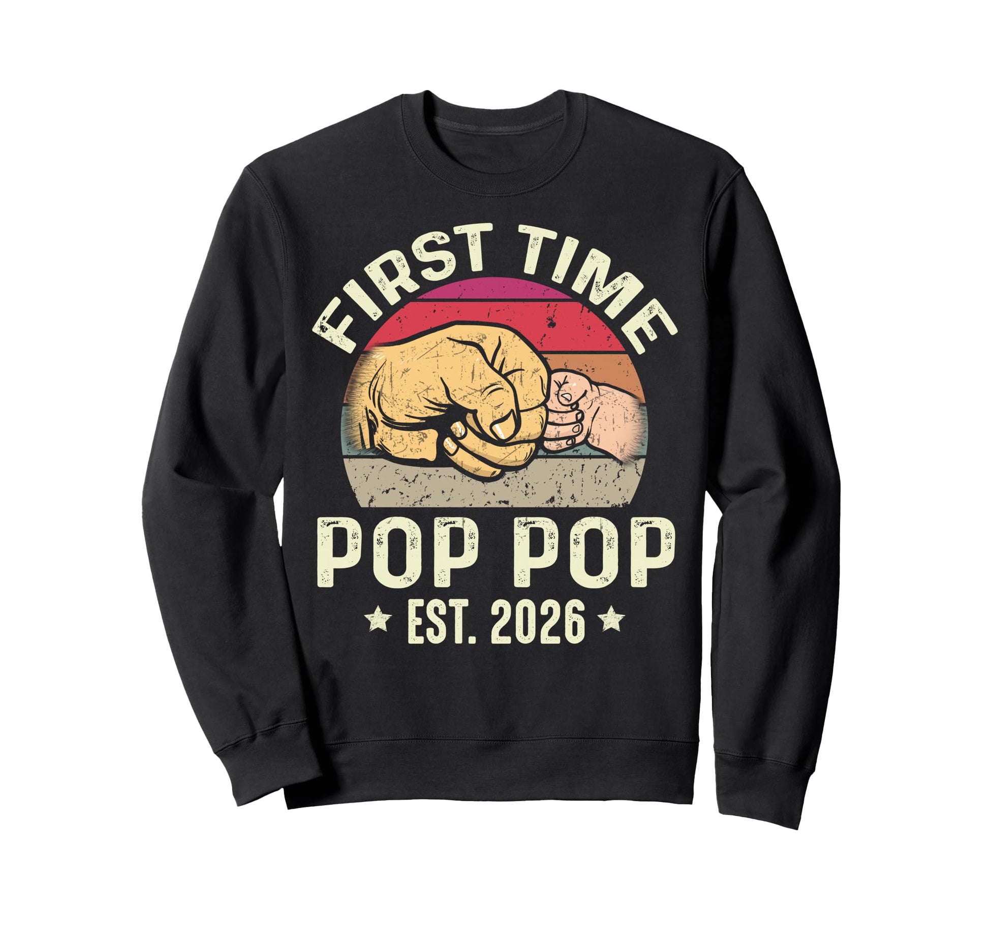 First Time Pop Pop Est 2026 New Papa Sweatshirt - Custom Art Print Unisex - T-Shirt, Sweatshirt, Hoodie