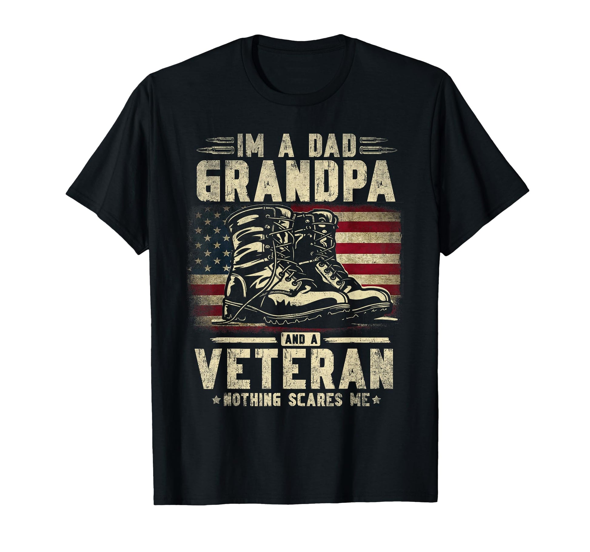 Dad Grandpa Veteran Nothing Scares T-Shirt - Minimalist Print Unisex - T-Shirt, Sweatshirt, Hoodie
