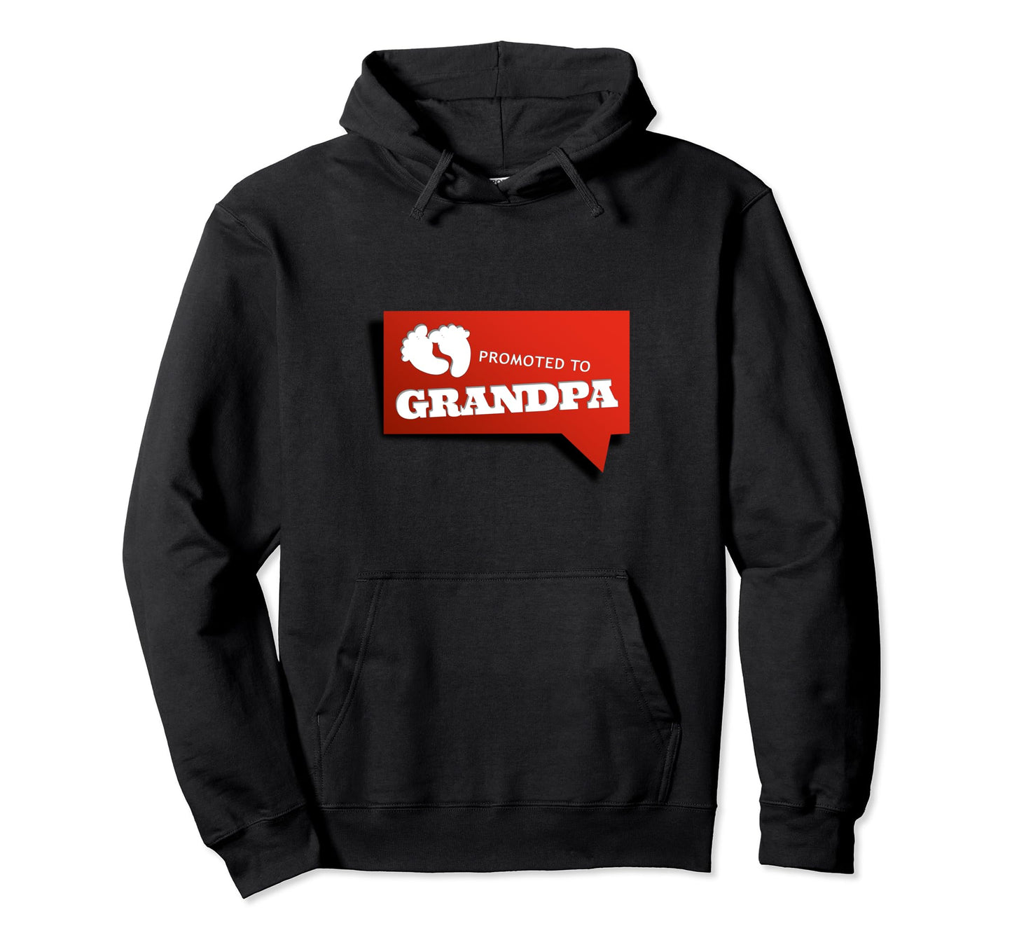 Promoted To Grandpa Funny Is New Hoodie - Fun Novelty Design for Adults - T-Shirt, Sweatshirt, Hoodie