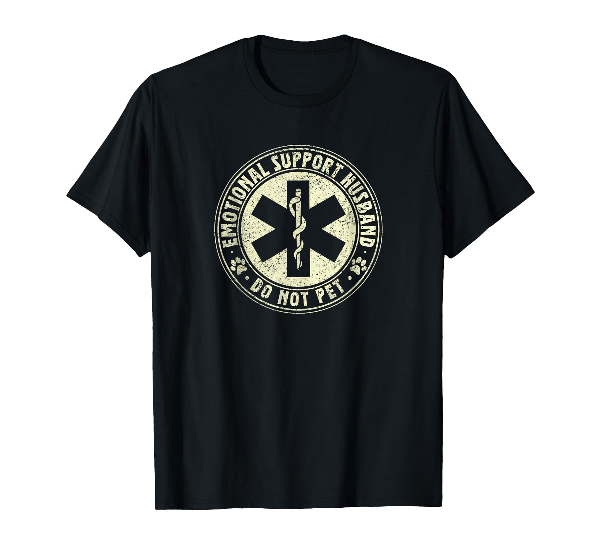 Emotional Support Husband Do Not T-Shirt - Fun Novelty Design for Adults - T-Shirt, Sweatshirt, Hoodie
