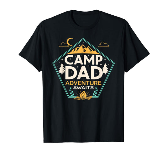 Adventure Dad Camp Dad Fathers Day T-Shirt - Fun Novelty Design Men Women - T-Shirt, Sweatshirt, Hoodie