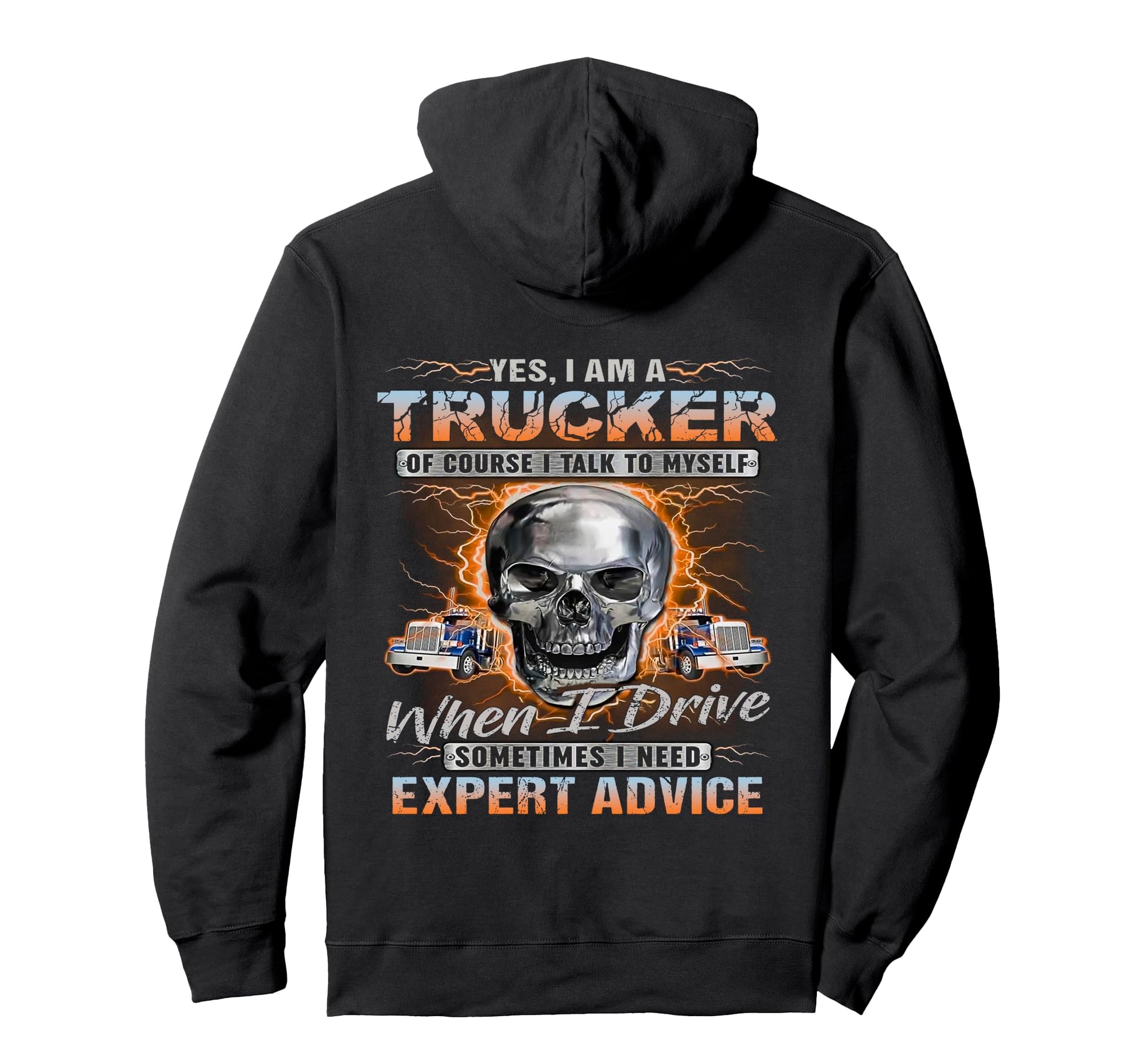 Im Trucker Course I Talk To Myself Hoodie - Trendy Graphic Men Women - T-Shirt, Sweatshirt, Hoodie