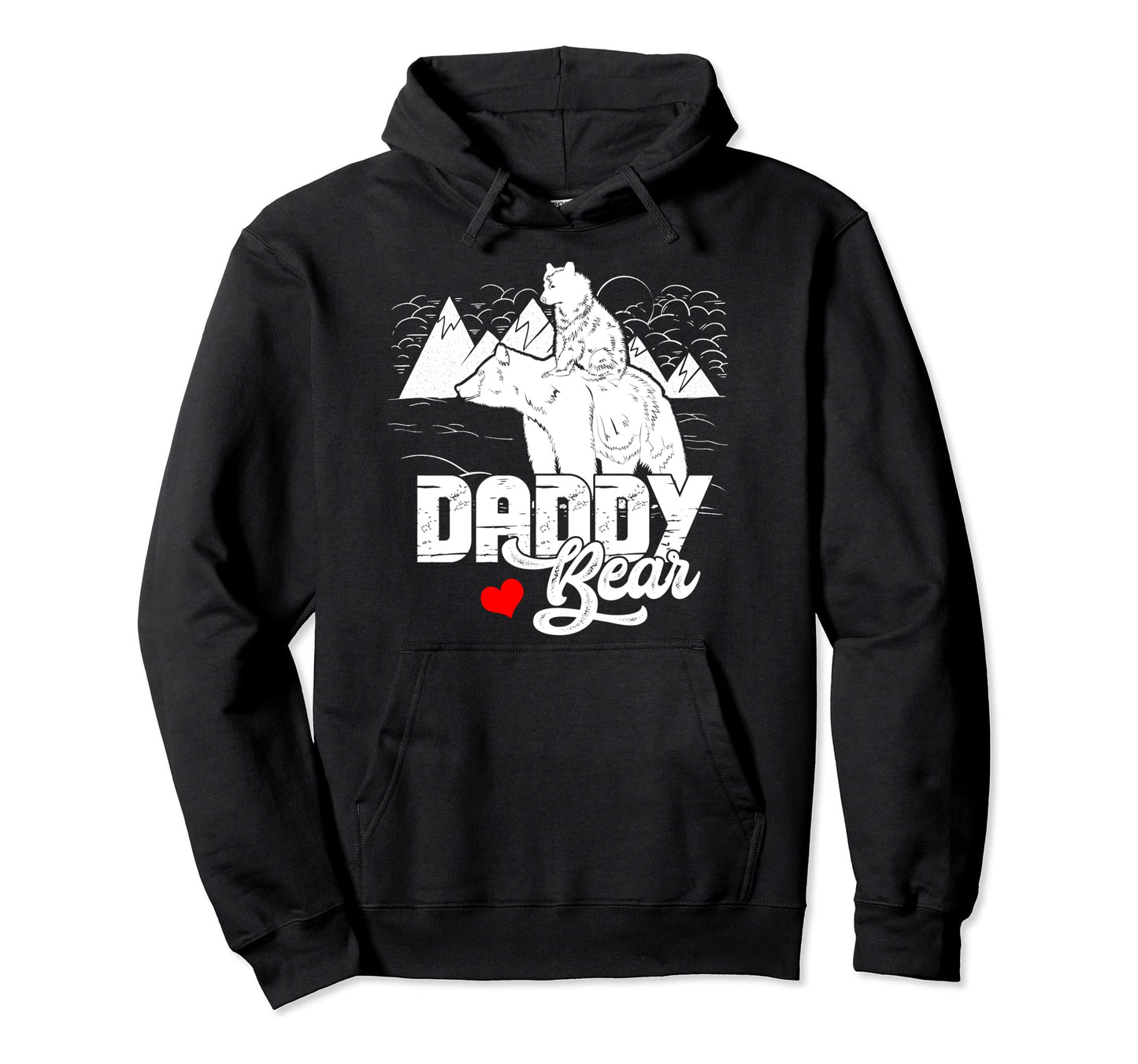 Daddy Bear Cub Papa Dad Pops Fathers Hoodie - Custom Art Print Men Women - T-Shirt, Sweatshirt, Hoodie