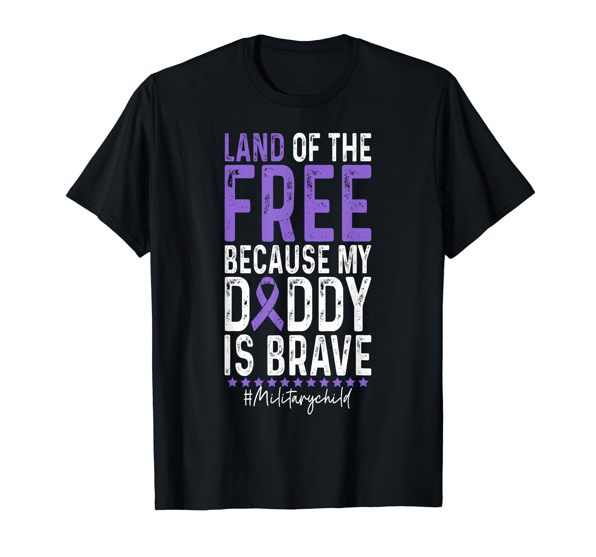 Land Free Because My Daddy Is Brave T-Shirt - Graphic Print for Adults - T-Shirt, Sweatshirt, Hoodie