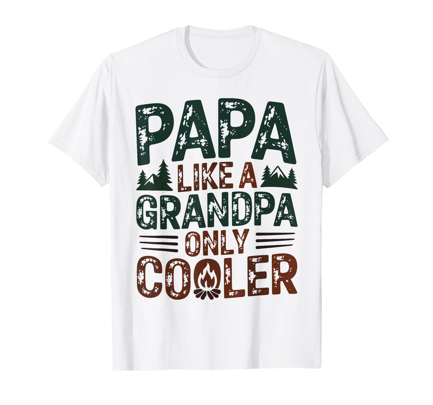 Papa Like Grandpa Funny Camping Dad T-Shirt - Custom Art Print for Adults - T-Shirt, Sweatshirt, Hoodie