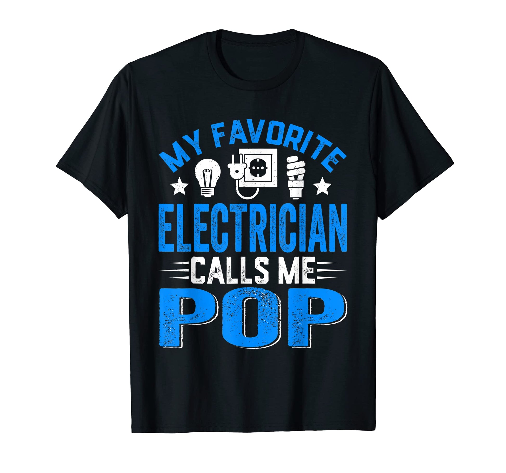 Mens Distressed My Favorite Electrician T-Shirt - Graphic Print for Adults - T-Shirt, Sweatshirt, Hoodie