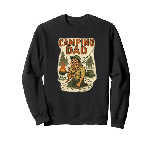Camping Dad Sasquatch Outdoors Sweatshirt - Trendy Graphic Unisex - T-Shirt, Sweatshirt, Hoodie