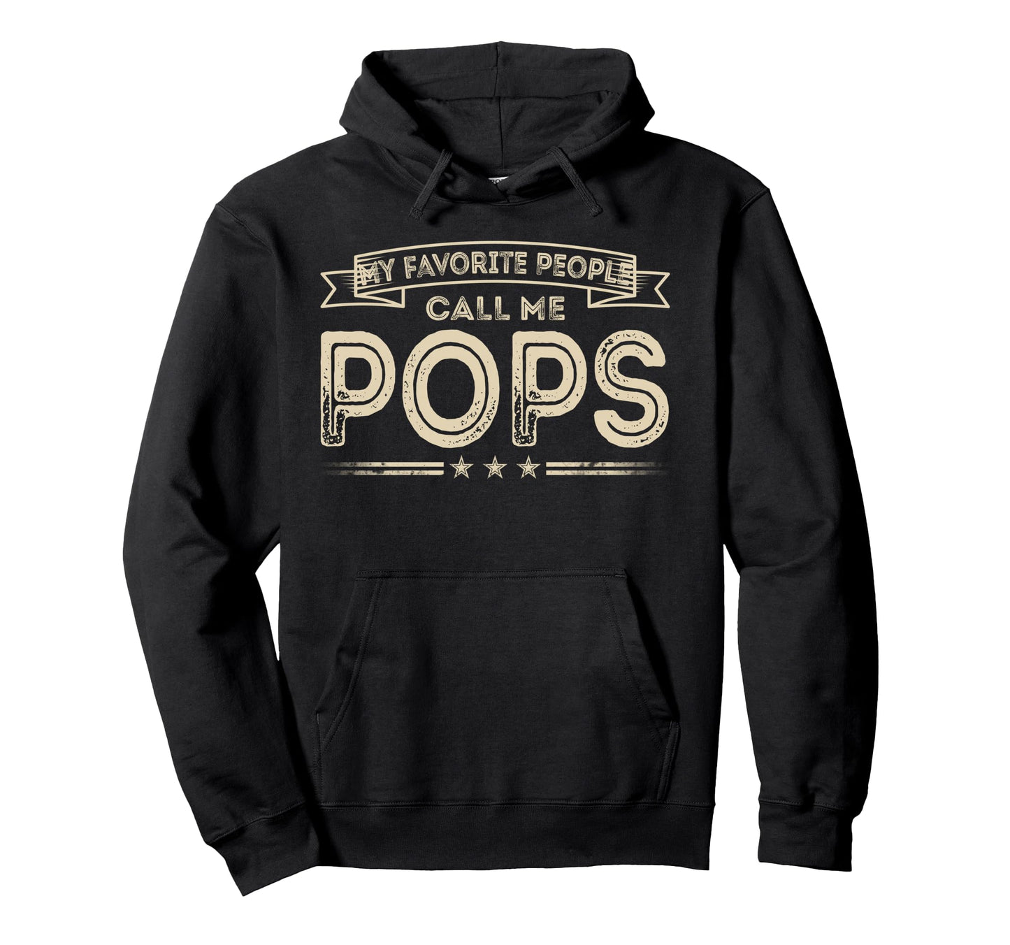 Favorite People Call Me Pops Funny Dad Hoodie - Minimalist Print Unisex - T-Shirt, Sweatshirt, Hoodie