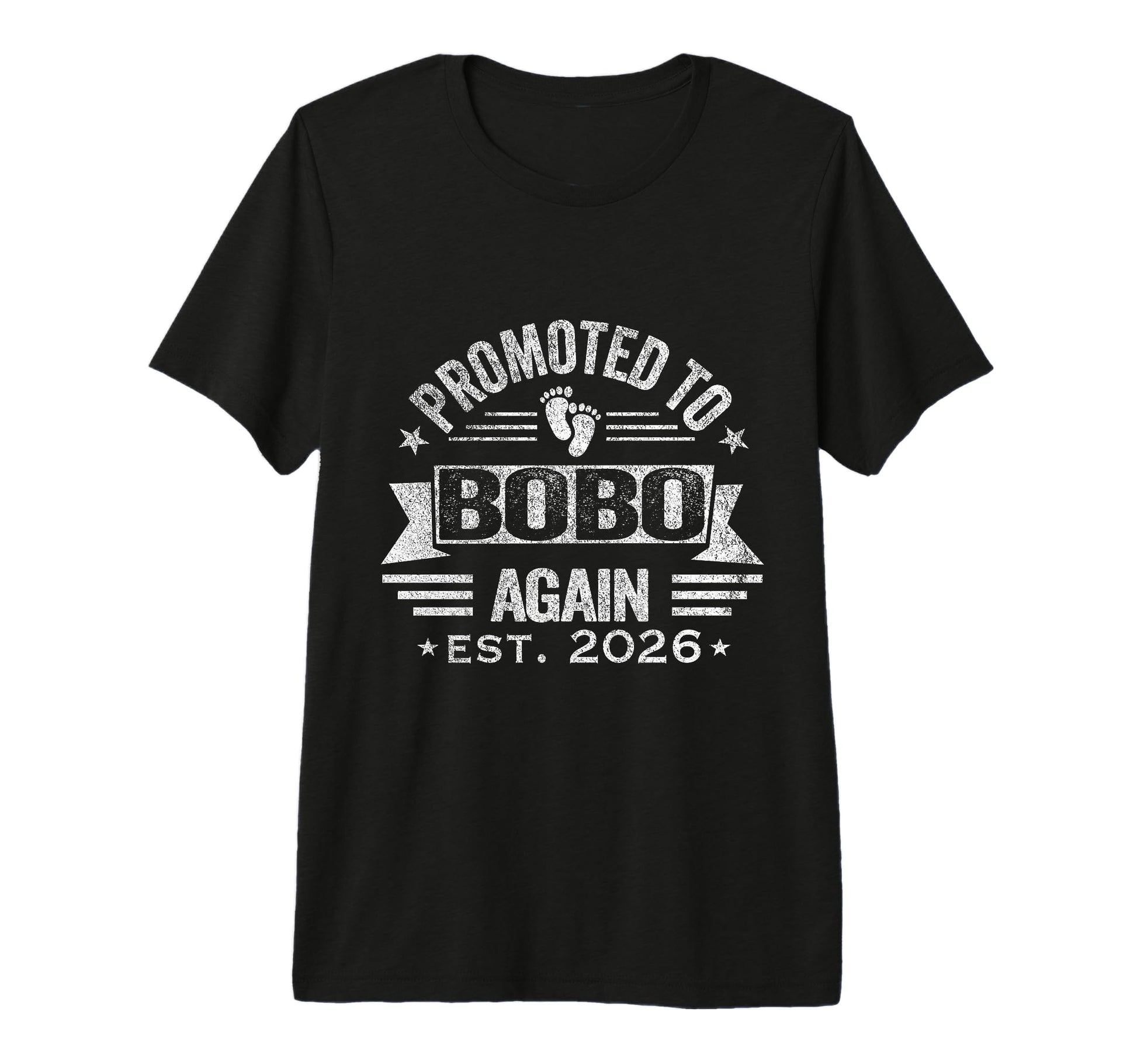 Promoted To Bobo Again 2026 Grandpa T-Shirt - Unique Graphic Men Women - T-Shirt, Sweatshirt, Hoodie