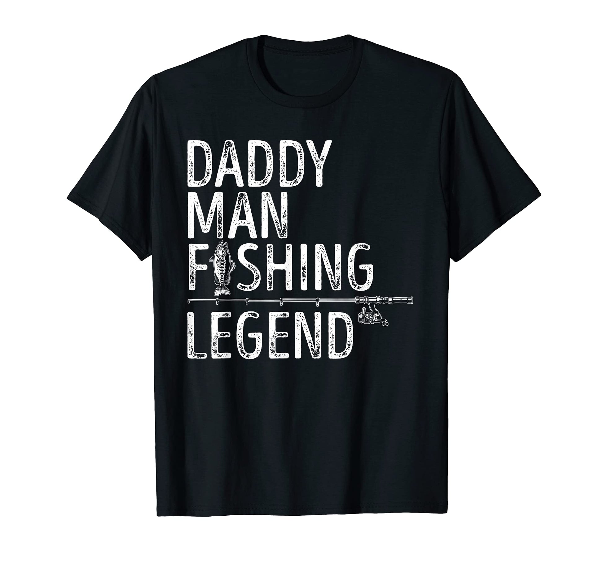 Mens Fishing Daddy Fishing Legend Proud T-Shirt - Trendy Graphic Men Women - T-Shirt, Sweatshirt, Hoodie