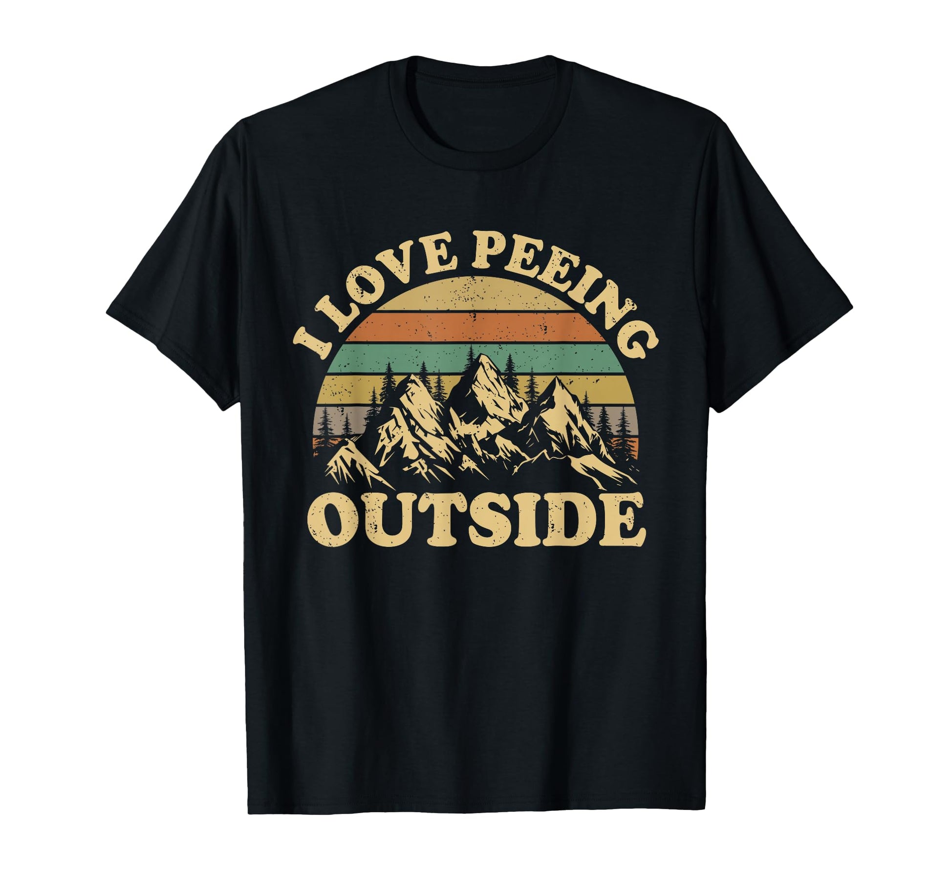 I Love Peeing Outside Camping Hiking T-Shirt - Custom Art Print for Adults - T-Shirt, Sweatshirt, Hoodie