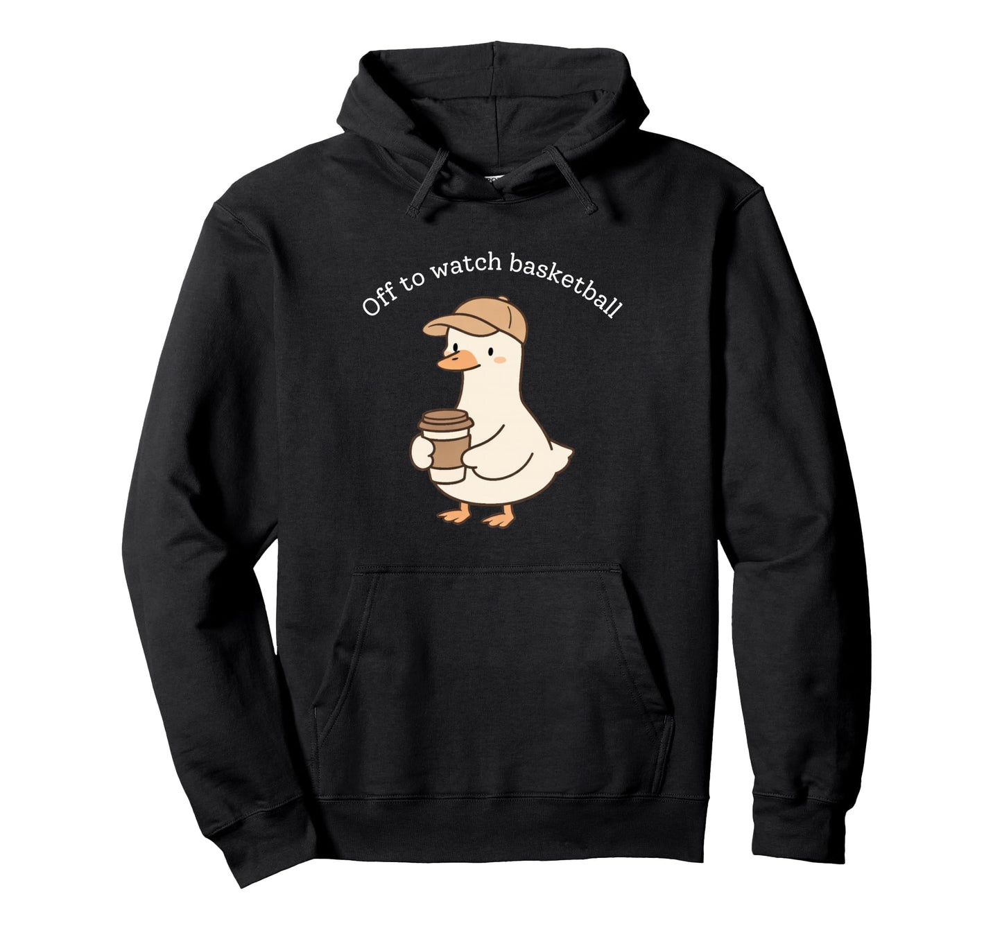 Off To Watch Basketball Goose Animal Hoodie - Fun Novelty Design Men Women - T-Shirt, Sweatshirt, Hoodie