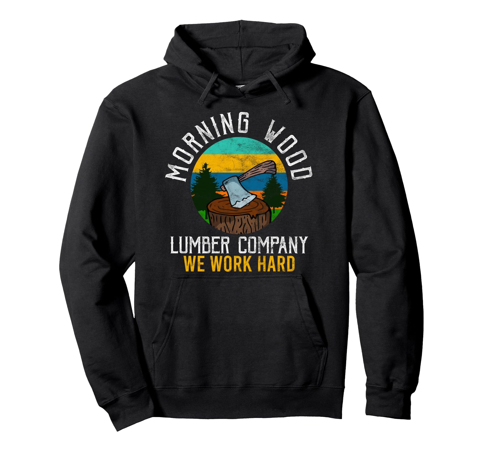 Morning Wood Lumber Company Camping Hoodie - Unique Graphic Men Women - T-Shirt, Sweatshirt, Hoodie