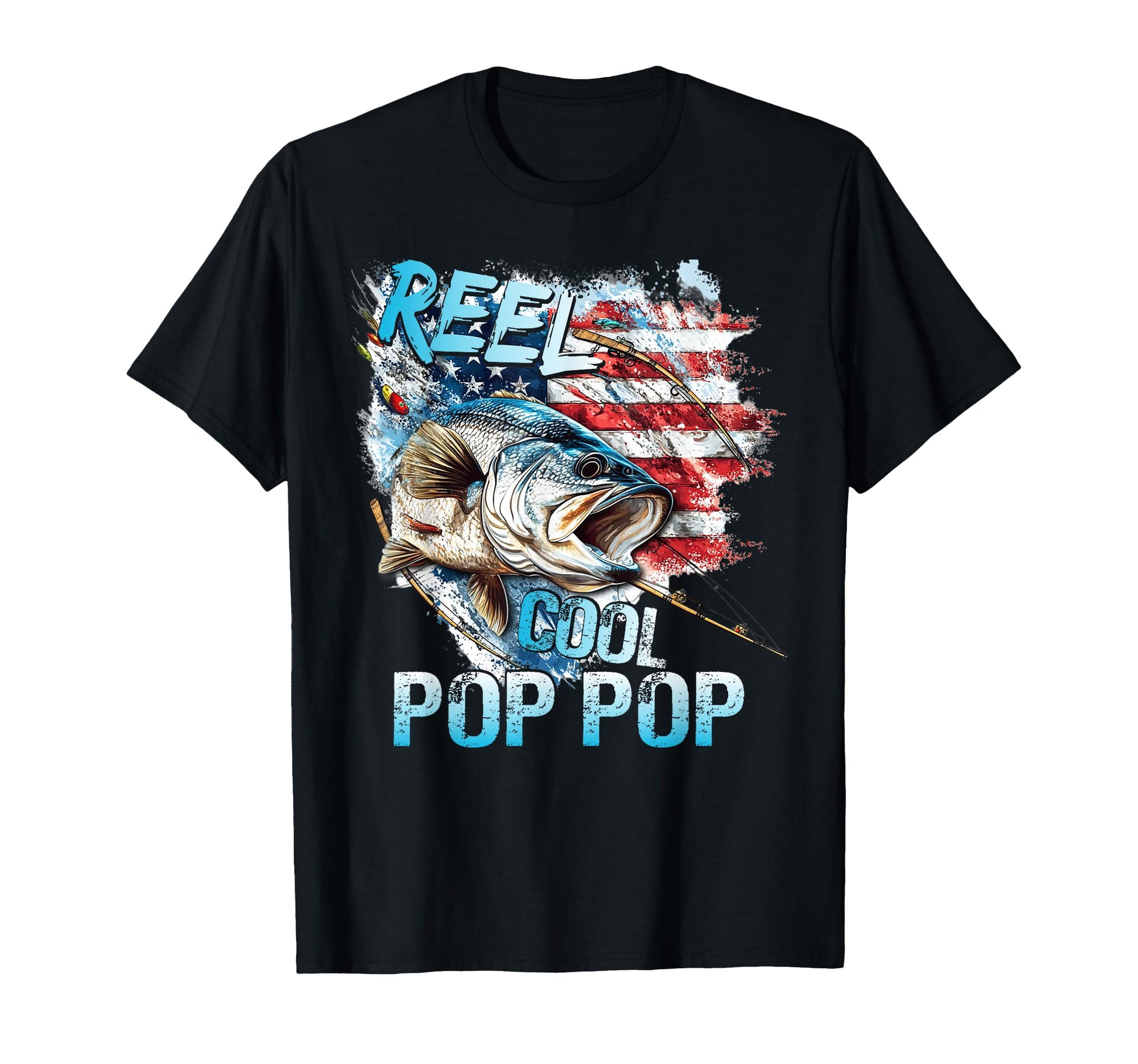 Mens Reel Pop Pop 4Th July Fishing Usa T-Shirt - Aesthetic Graphic Unisex - T-Shirt, Sweatshirt, Hoodie