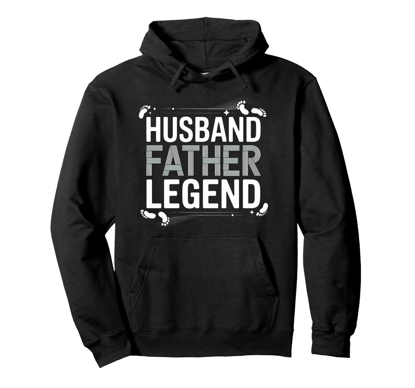 Husband Father Legend Funny Dad Hoodie - Casual Everyday Wear Men Women - T-Shirt, Sweatshirt, Hoodie
