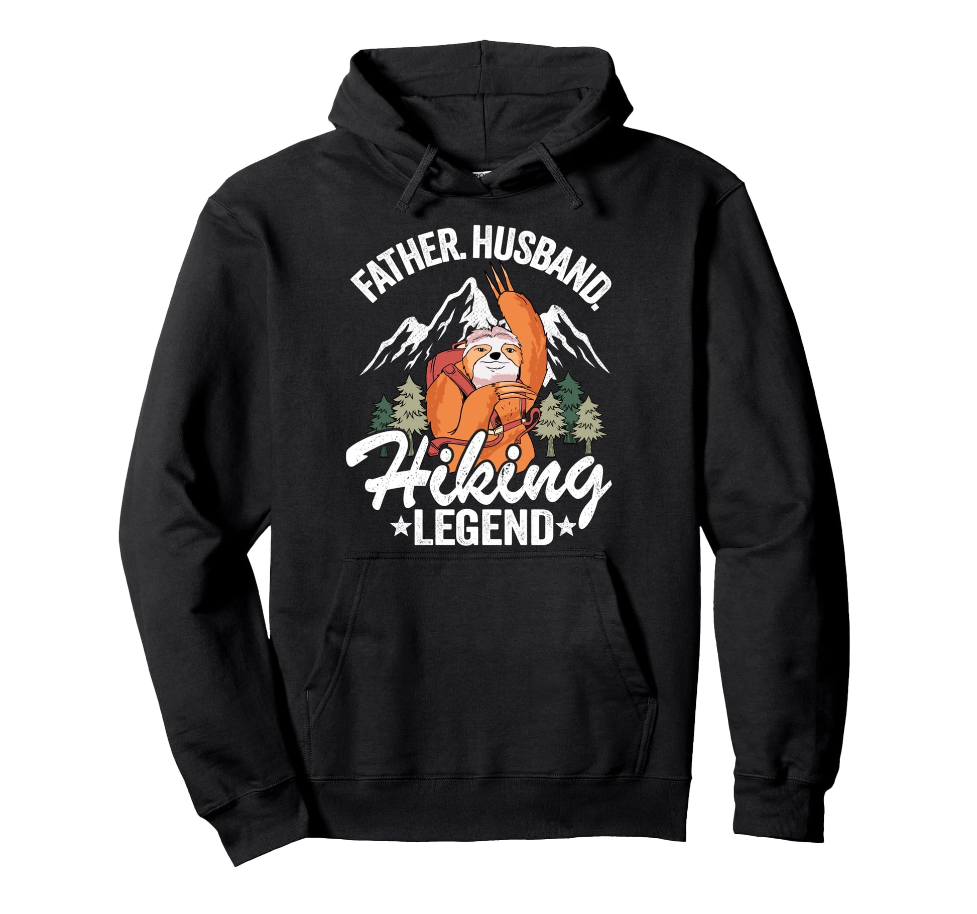 Father Husband Hiking Legend Sloth Hoodie - Novelty Apparel for Adults - T-Shirt, Sweatshirt, Hoodie