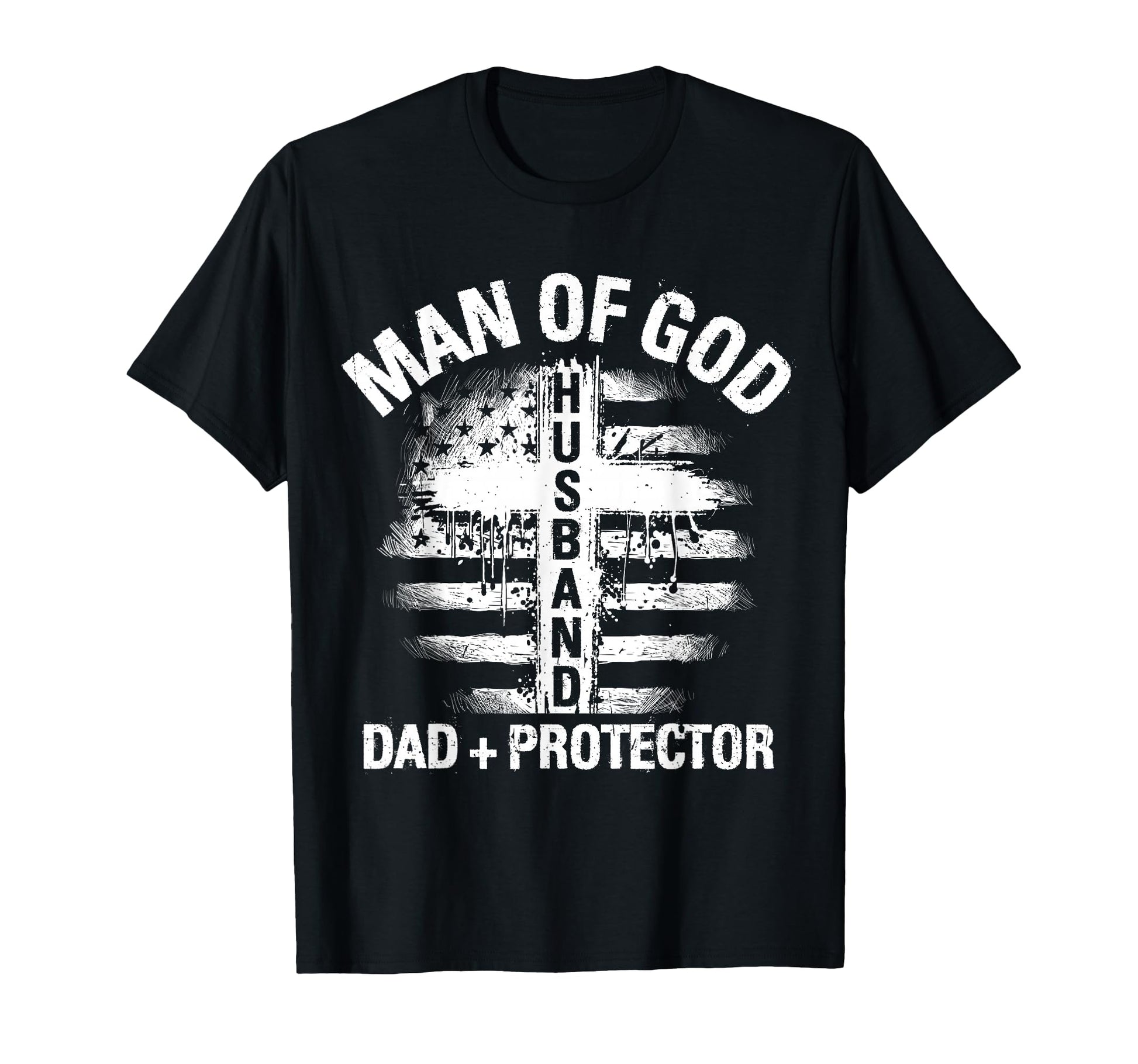 God Husband Dad Protector T-Shirt - Casual Everyday Wear for Adults - T-Shirt, Sweatshirt, Hoodie
