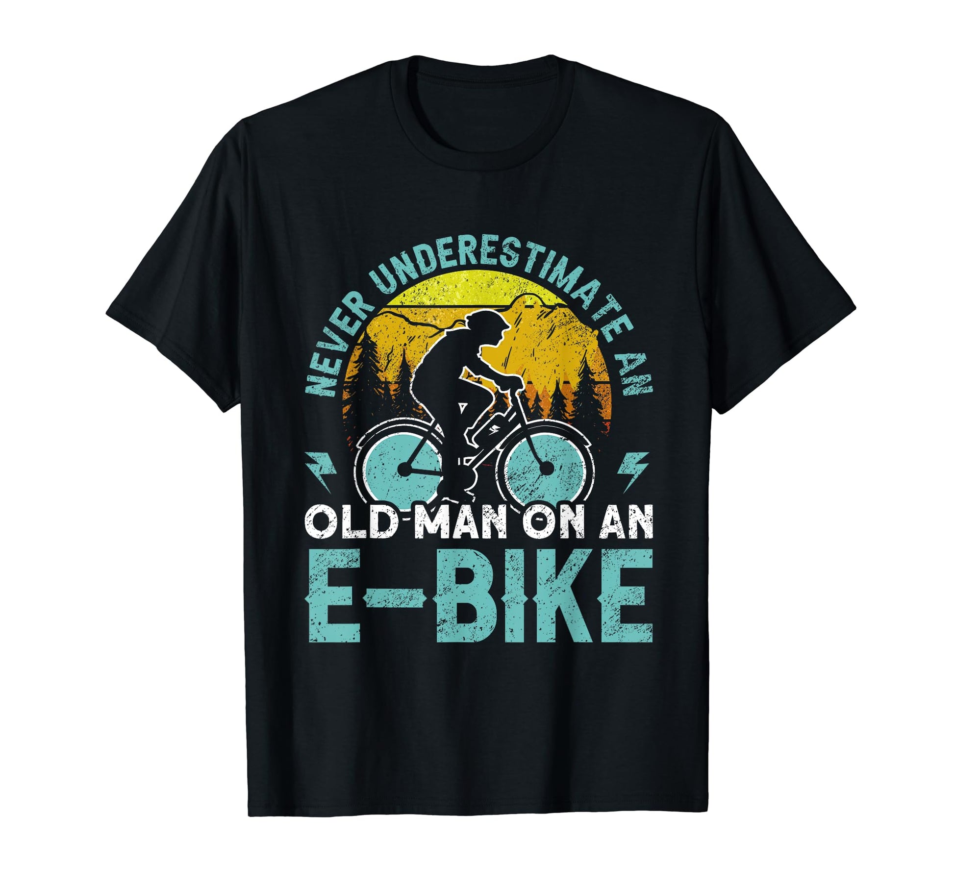 Never Underestimate Old Guy E Bike T-Shirt - Minimalist Print Men Women - T-Shirt, Sweatshirt, Hoodie