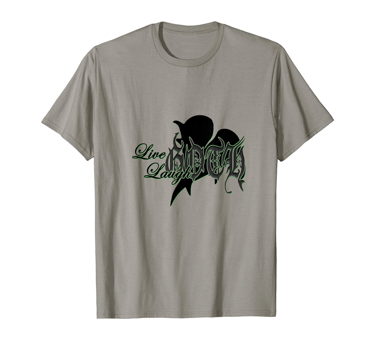 Live Laugh Goth Hyper Goth Pop Punk T-Shirt - Fun Novelty Design Men Women - T-Shirt, Sweatshirt, Hoodie