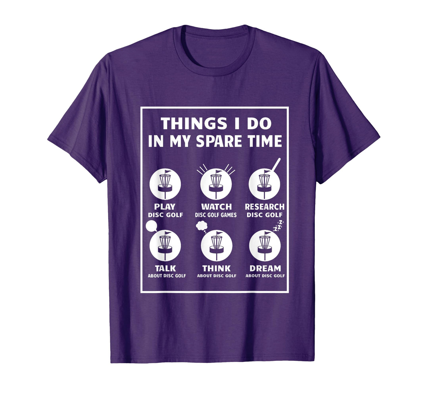 Things I Do My Spare Time Disc Golf T-Shirt - Unique Graphic Unisex - T-Shirt, Sweatshirt, Hoodie