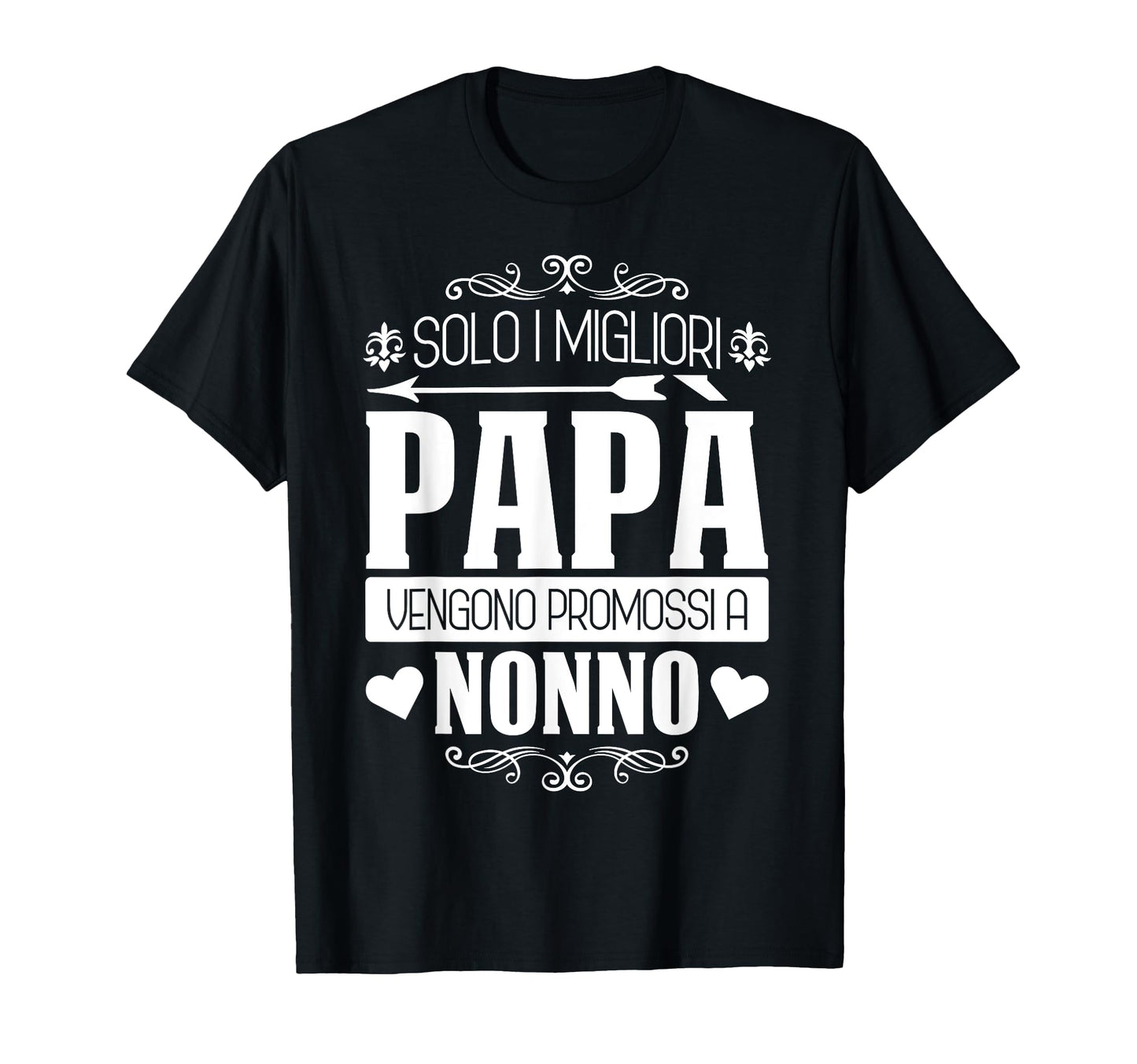 Only Best Dads Get Promoted To Grandpa T-Shirt - Novelty Apparel Men Women - T-Shirt, Sweatshirt, Hoodie