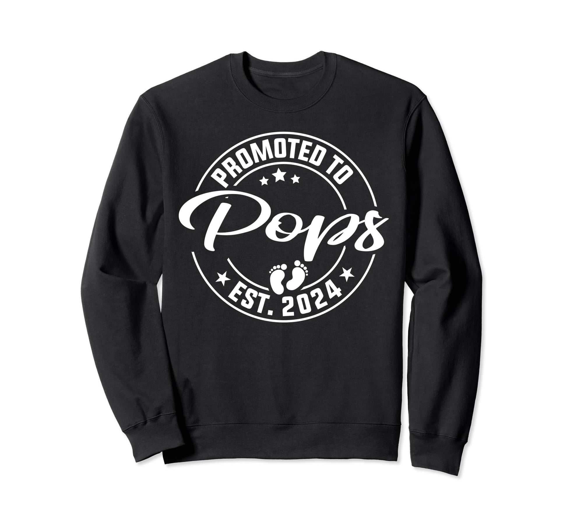 Promoted To Pops Est 2024 New Sweatshirt - Streetwear Style for Adults - T-Shirt, Sweatshirt, Hoodie