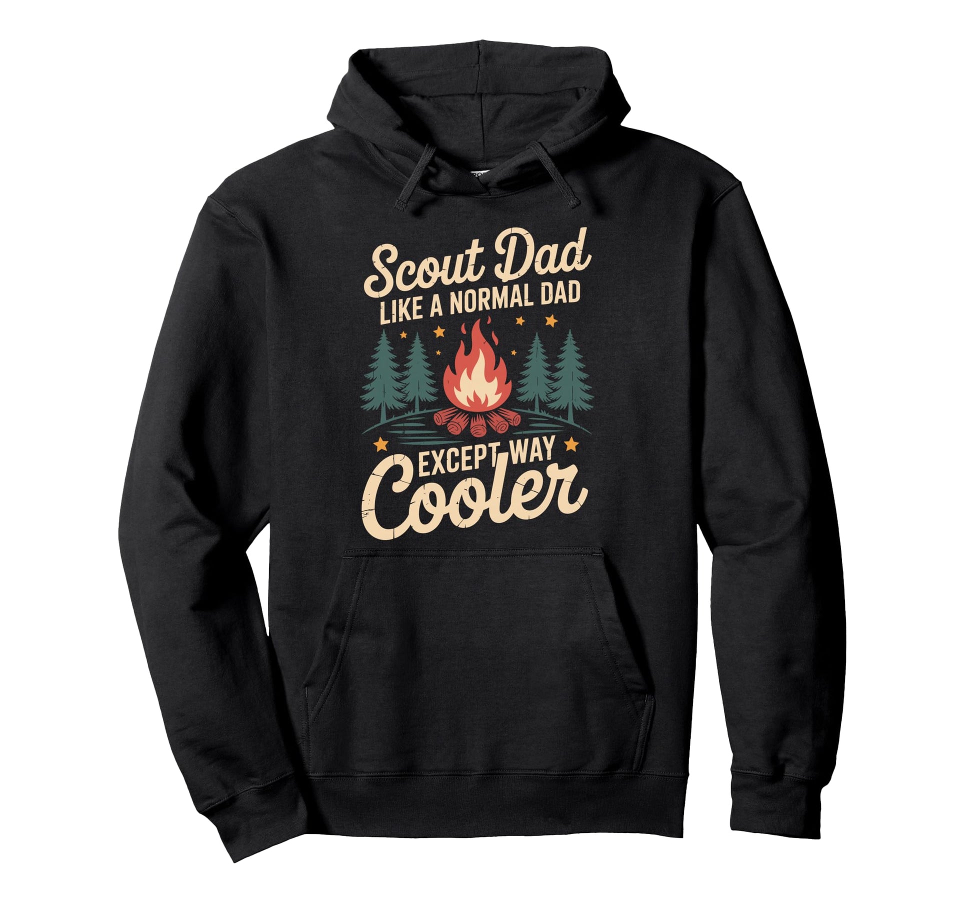Scout Dad Like Normal Dad Except Way Hoodie - Trendy Graphic for Adults - T-Shirt, Sweatshirt, Hoodie