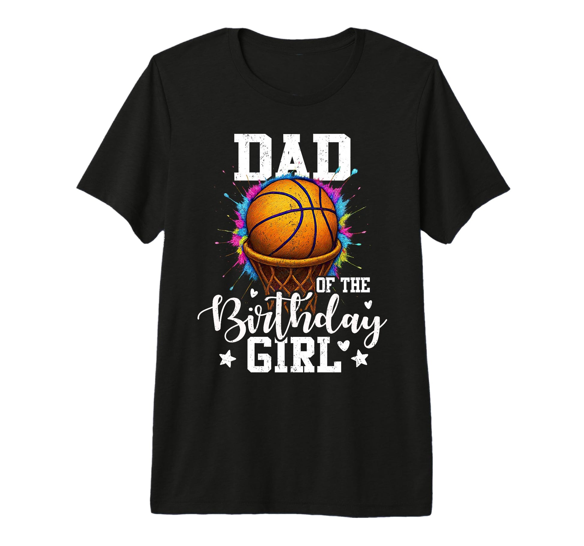 Dad Birthday Basketball Player Colorful T-Shirt - Graphic Print for Adults - T-Shirt, Sweatshirt, Hoodie