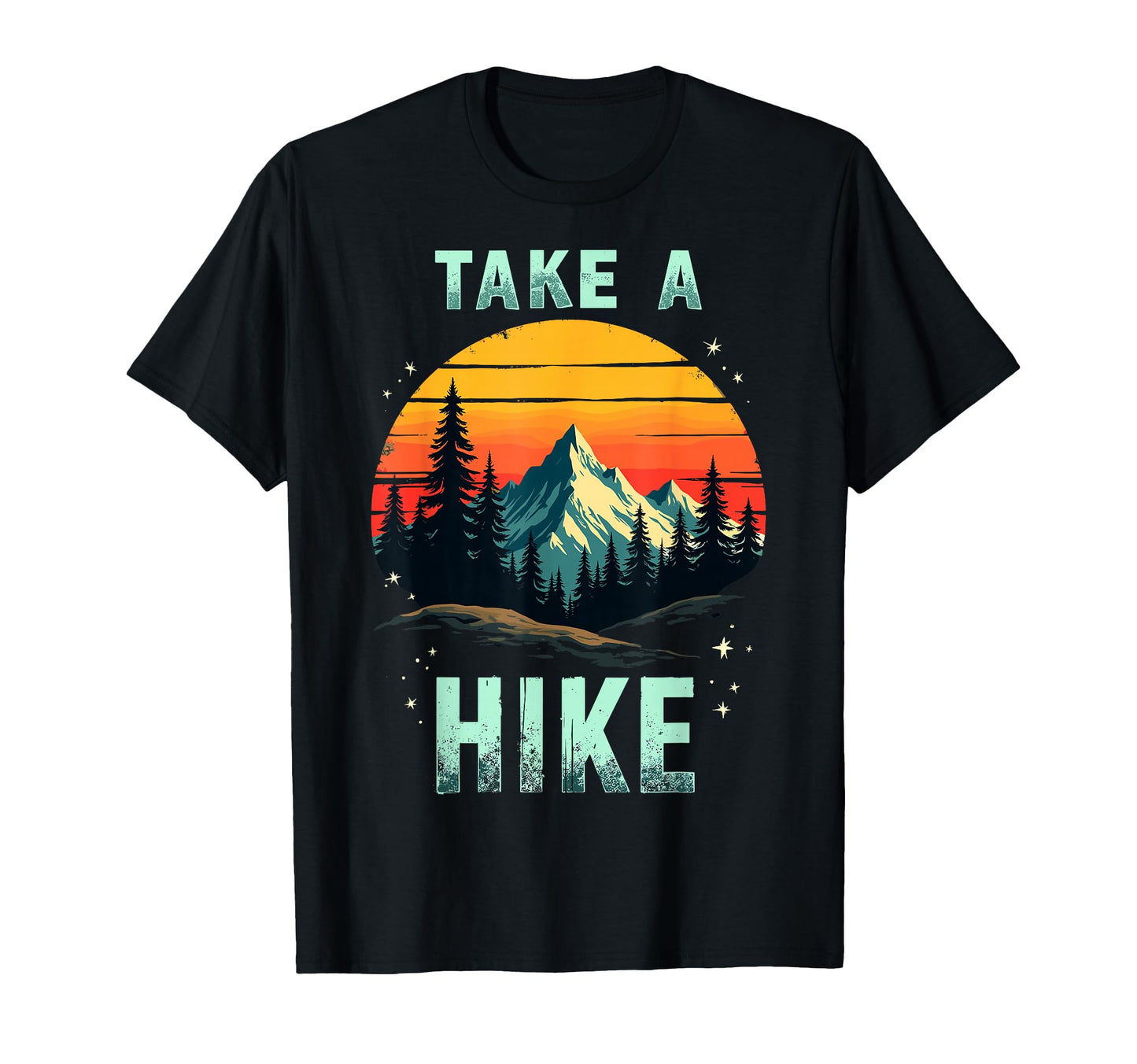 Funny Mountain Hiking Take Hike T-Shirt - Novelty Apparel Unisex - T-Shirt, Sweatshirt, Hoodie