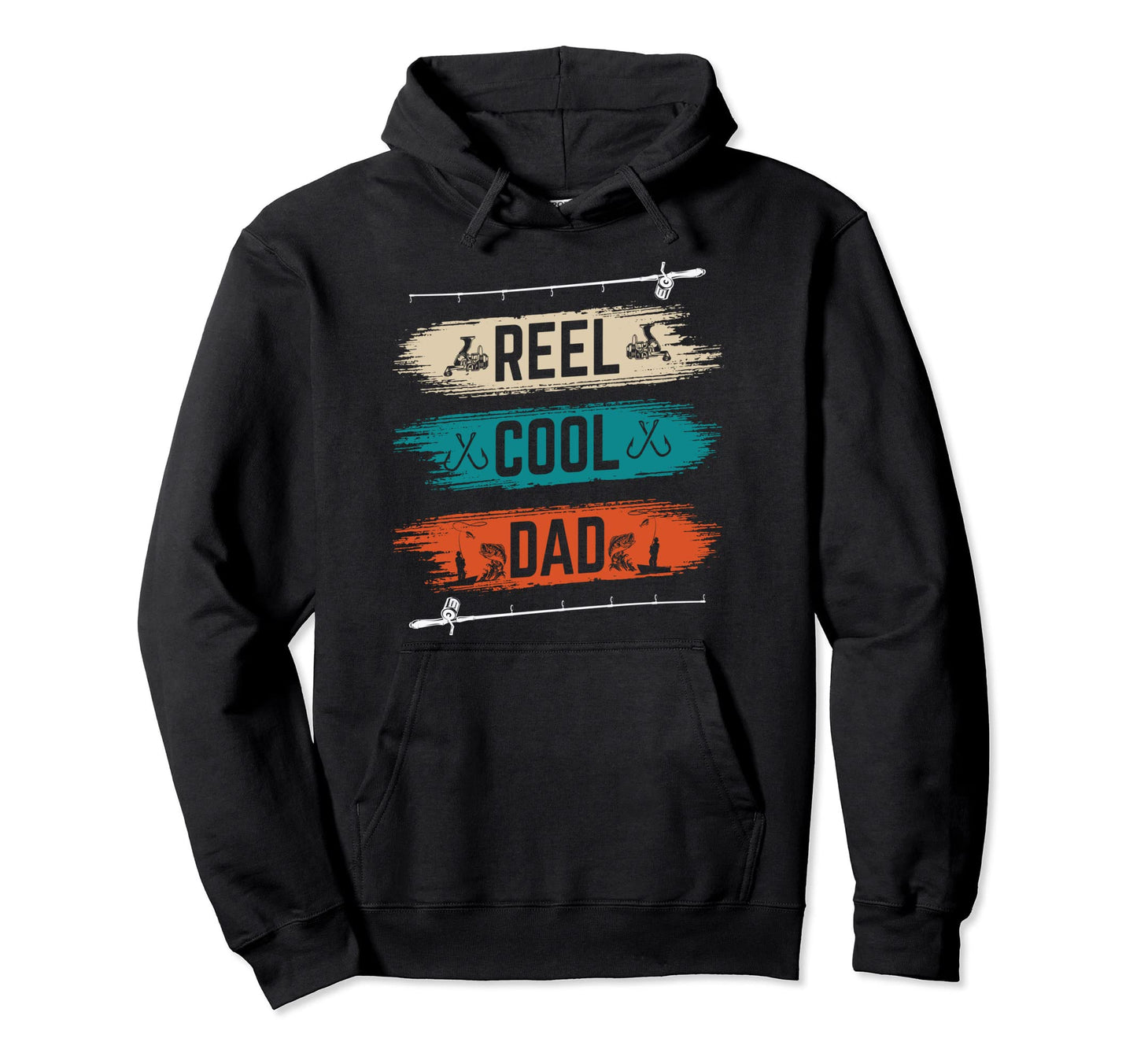Reel Dad Fisherman Daddy Father Day Gifts Hoodie - Streetwear Style Unisex - T-Shirt, Sweatshirt, Hoodie