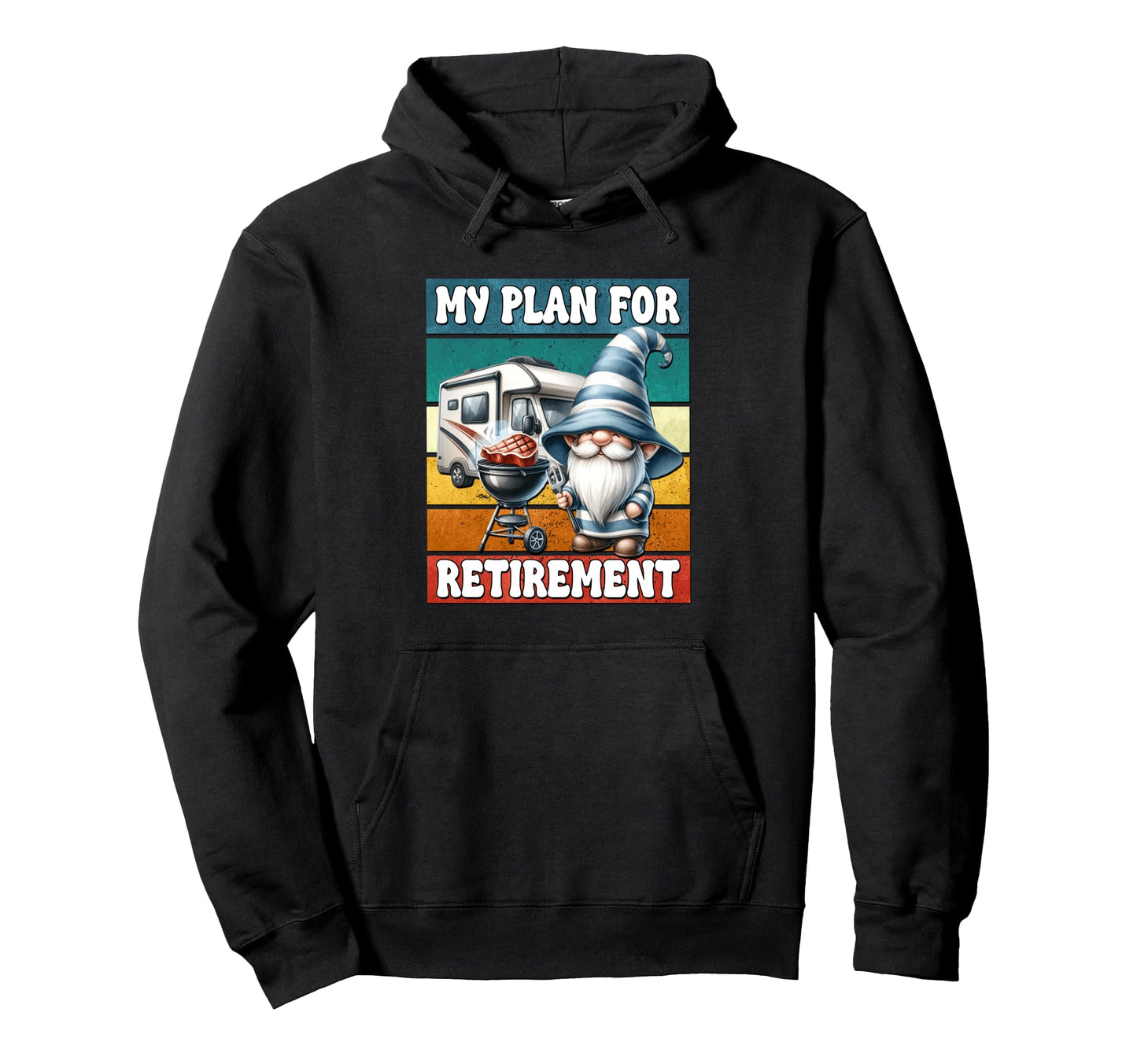 Camping Retirement Plan Gnome Retired Hoodie - Minimalist Print Unisex - T-Shirt, Sweatshirt, Hoodie