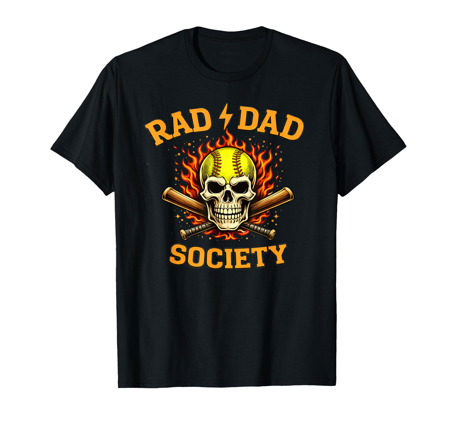 Softball Father Rad Dad Society T-Shirt - Novelty Apparel Men Women - T-Shirt, Sweatshirt, Hoodie