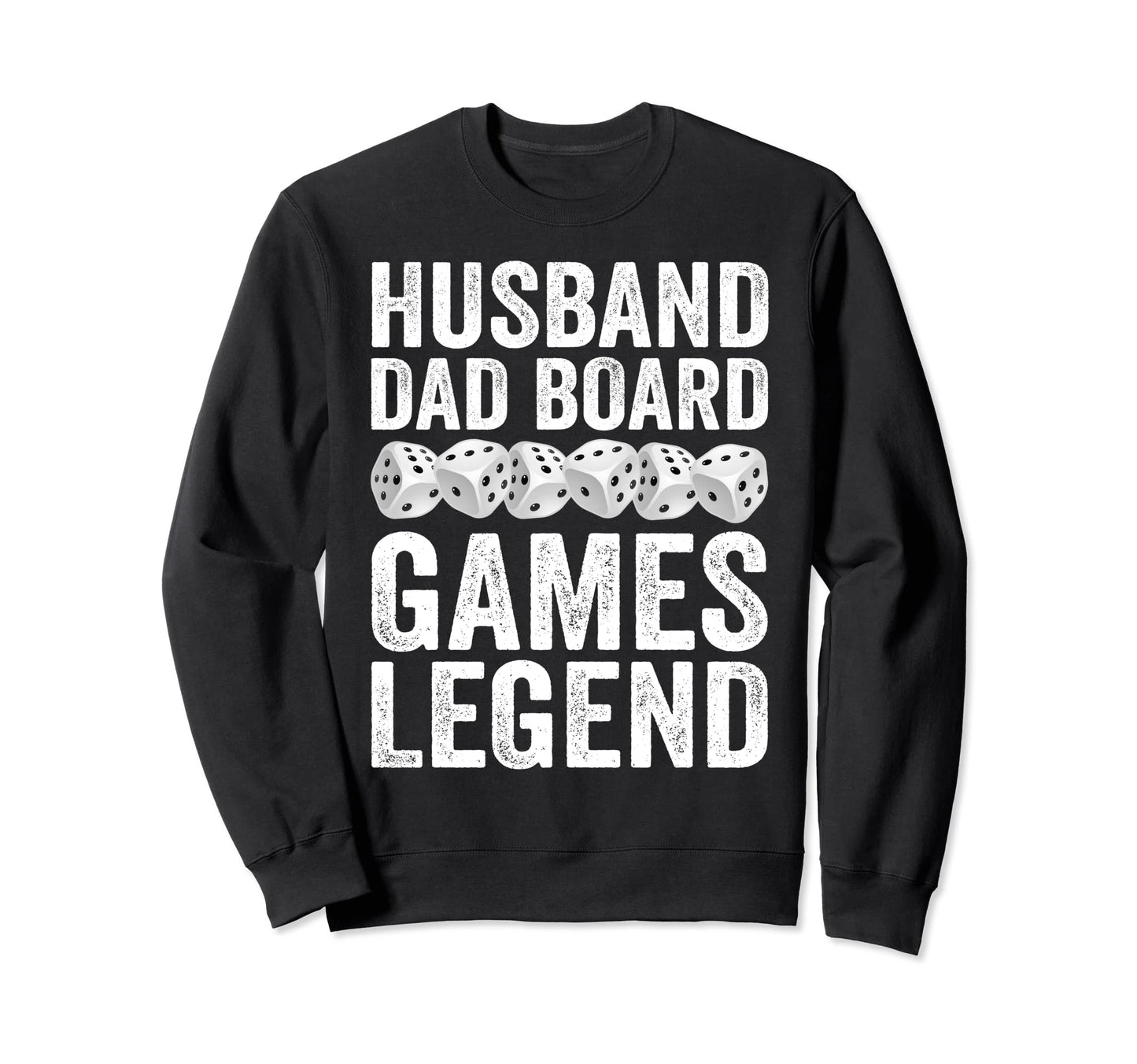 Funny Board Game Husband Dad Sweatshirt - Fun Novelty Design Men Women - T-Shirt, Sweatshirt, Hoodie