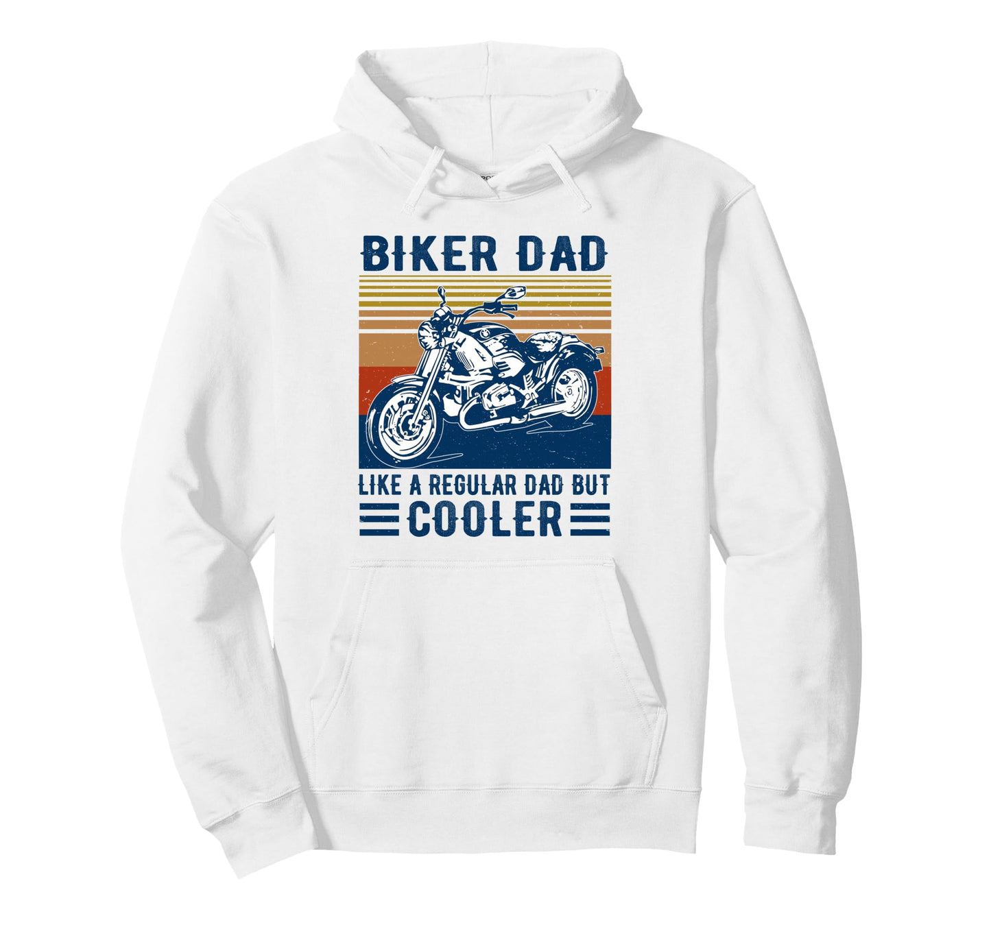Biker Dad Like Regular Dad But Cooler Hoodie - Trendy Graphic for Adults - T-Shirt, Sweatshirt, Hoodie
