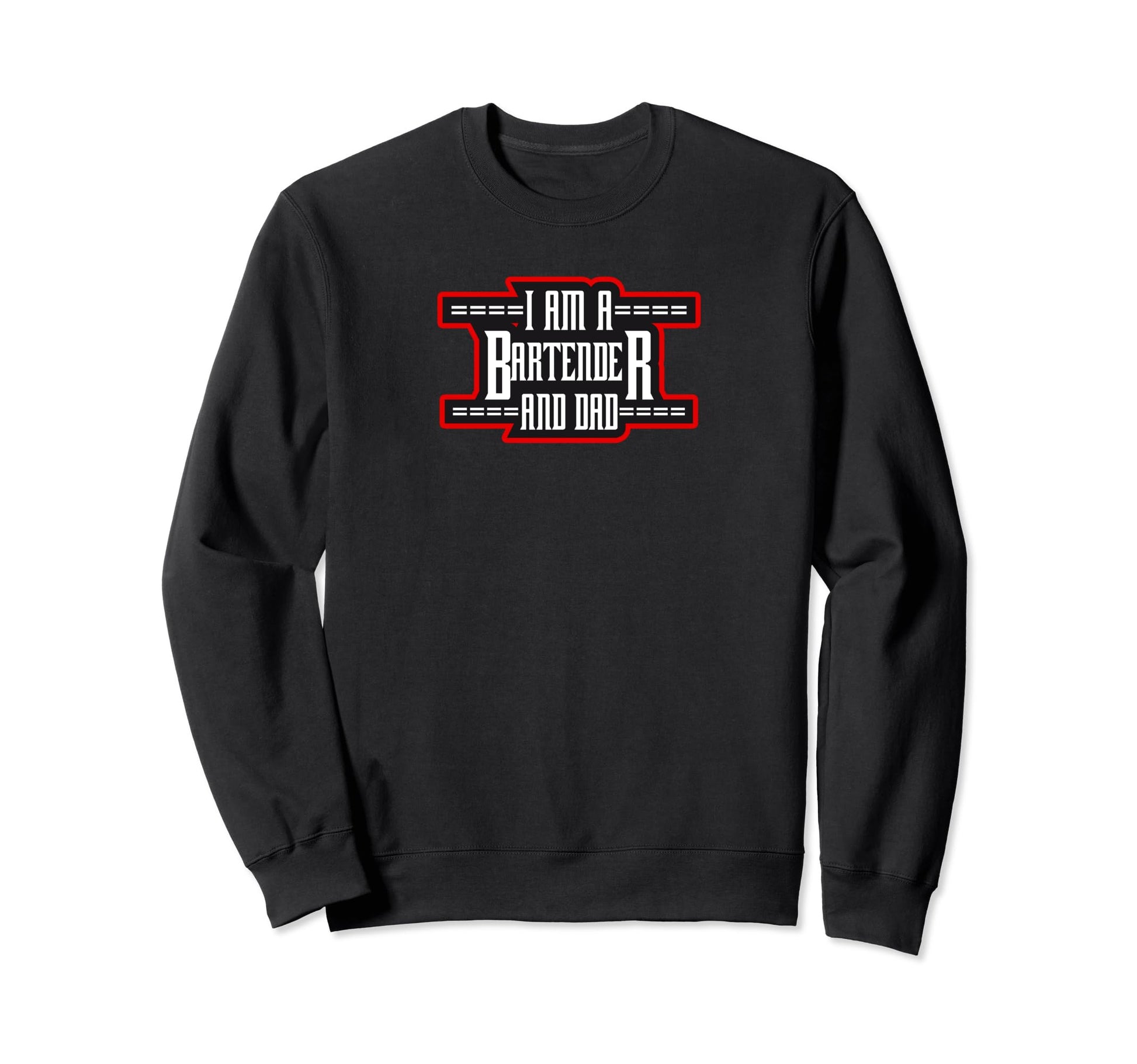 Im Bartender And Dad Biker Sweatshirt - Graphic Print for Adults - T-Shirt, Sweatshirt, Hoodie