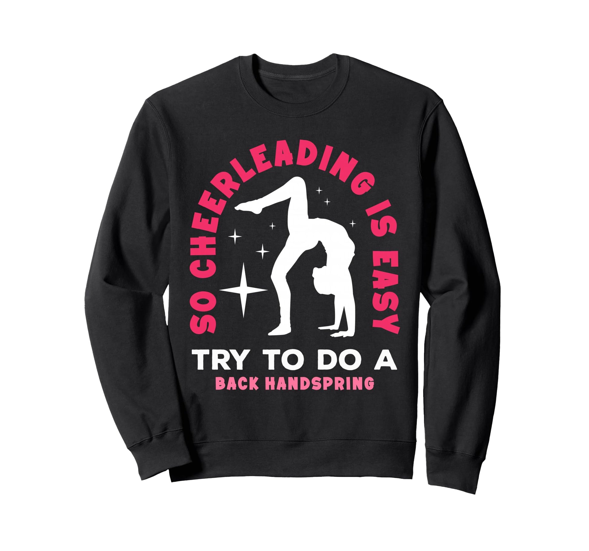 Funny Cheerleader Is Easy Do Back Sweatshirt - Minimalist Print for Adults - T-Shirt, Sweatshirt, Hoodie