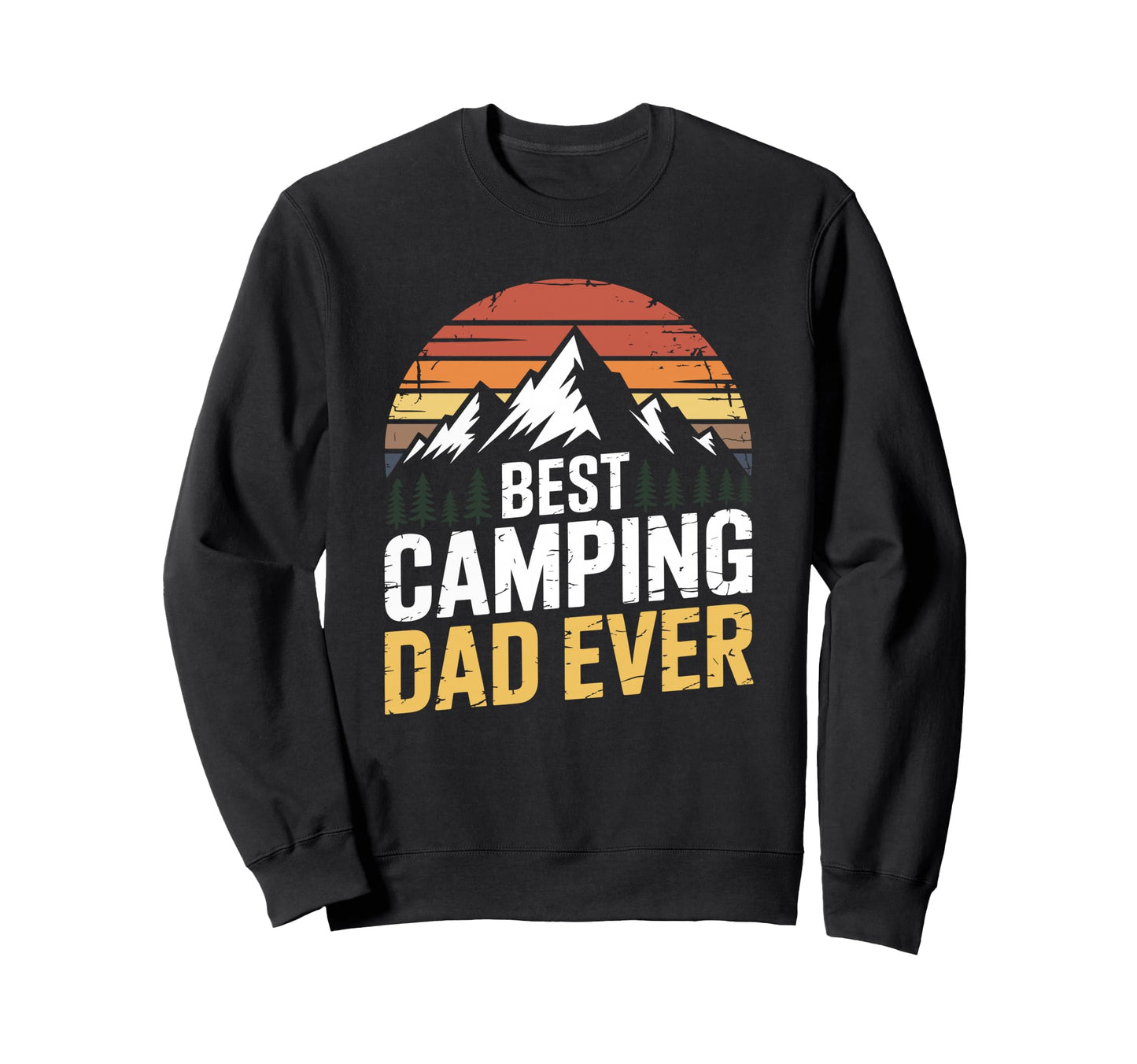 Outdoor Camp And Camper Father Best Sweatshirt - Unique Graphic Unisex - T-Shirt, Sweatshirt, Hoodie