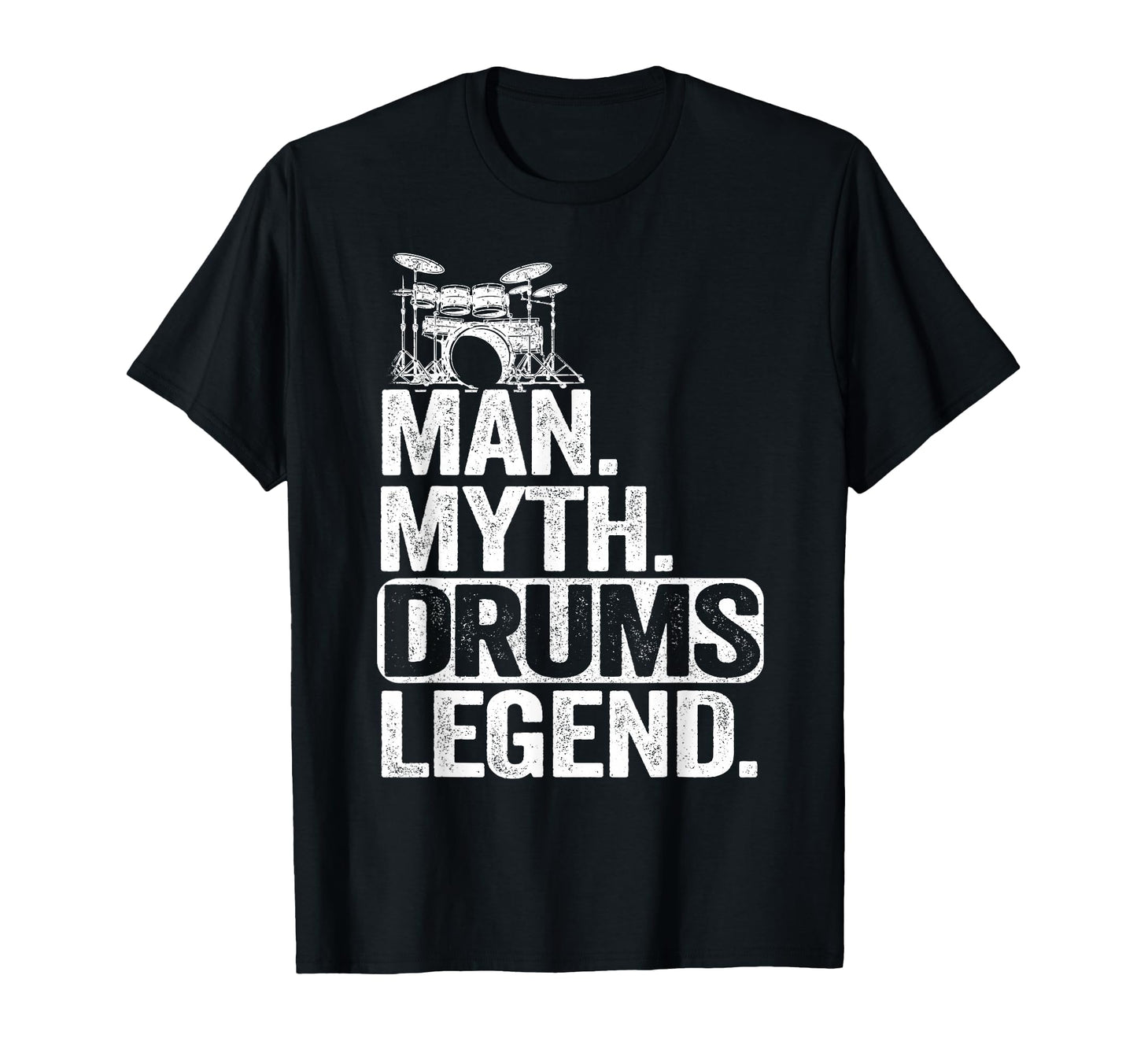Myth Drums Legend Mens Dad Drummer T-Shirt - Streetwear Style Men Women - T-Shirt, Sweatshirt, Hoodie