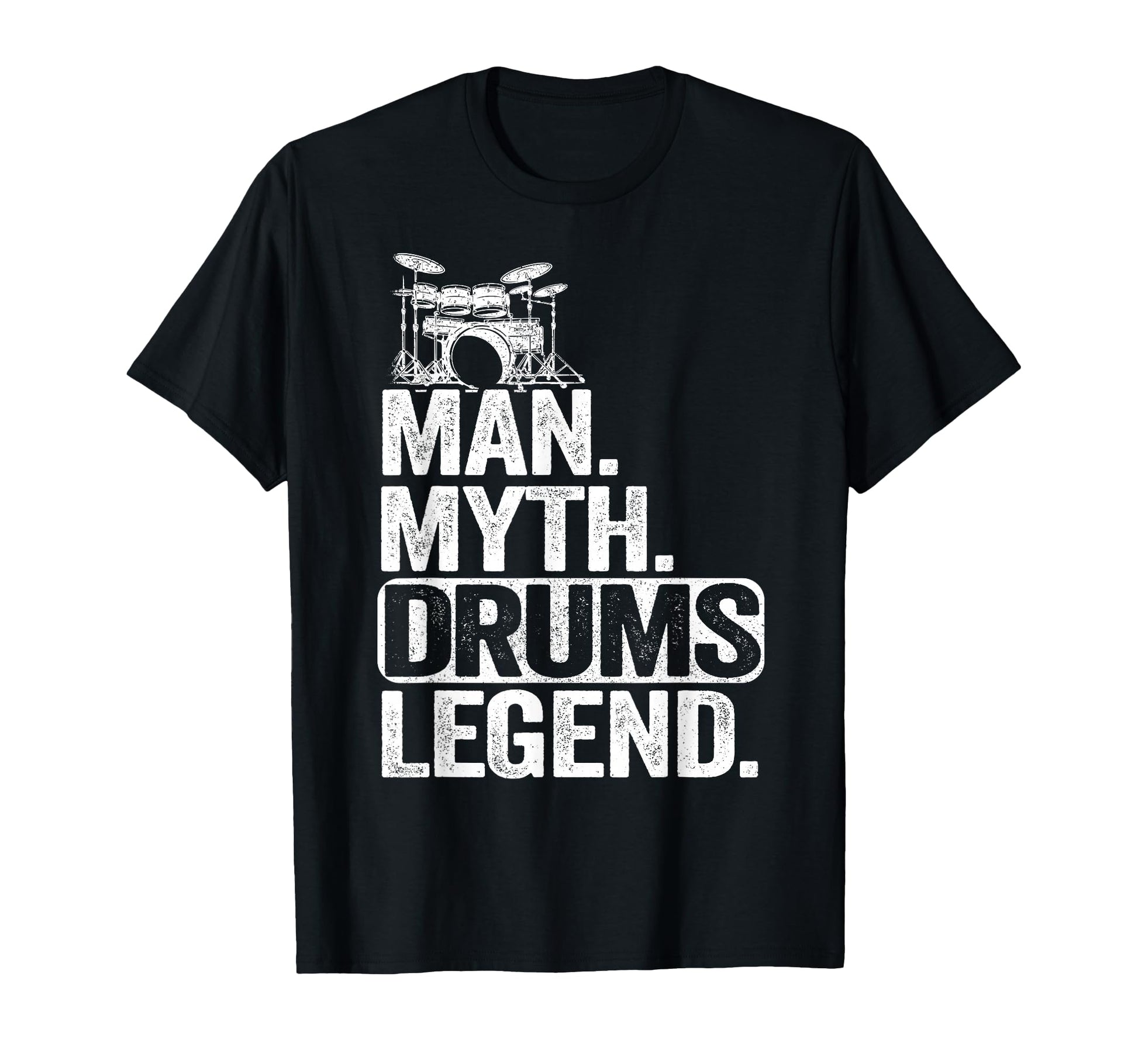 Myth Drums Legend Mens Dad Drummer T-Shirt - Streetwear Style Men Women - T-Shirt, Sweatshirt, Hoodie