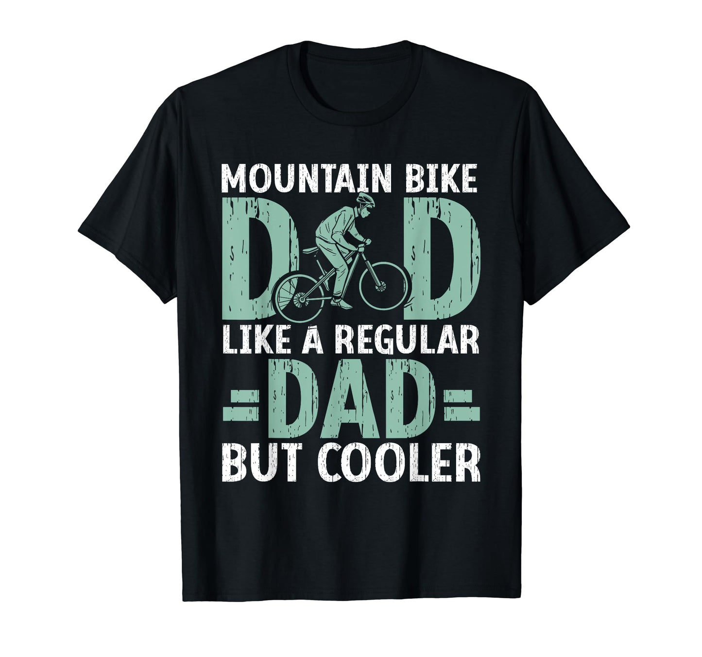Cycling Dad Downhill Trail Biker T-Shirt - Graphic Print Men Women - T-Shirt, Sweatshirt, Hoodie
