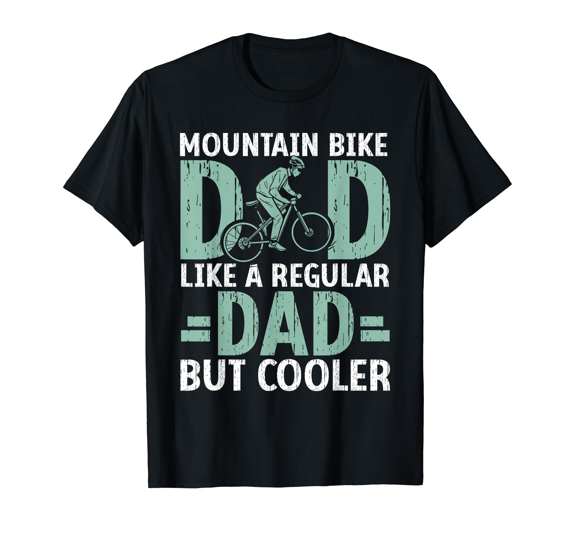 Cycling Dad Downhill Trail Biker T-Shirt - Graphic Print Men Women - T-Shirt, Sweatshirt, Hoodie
