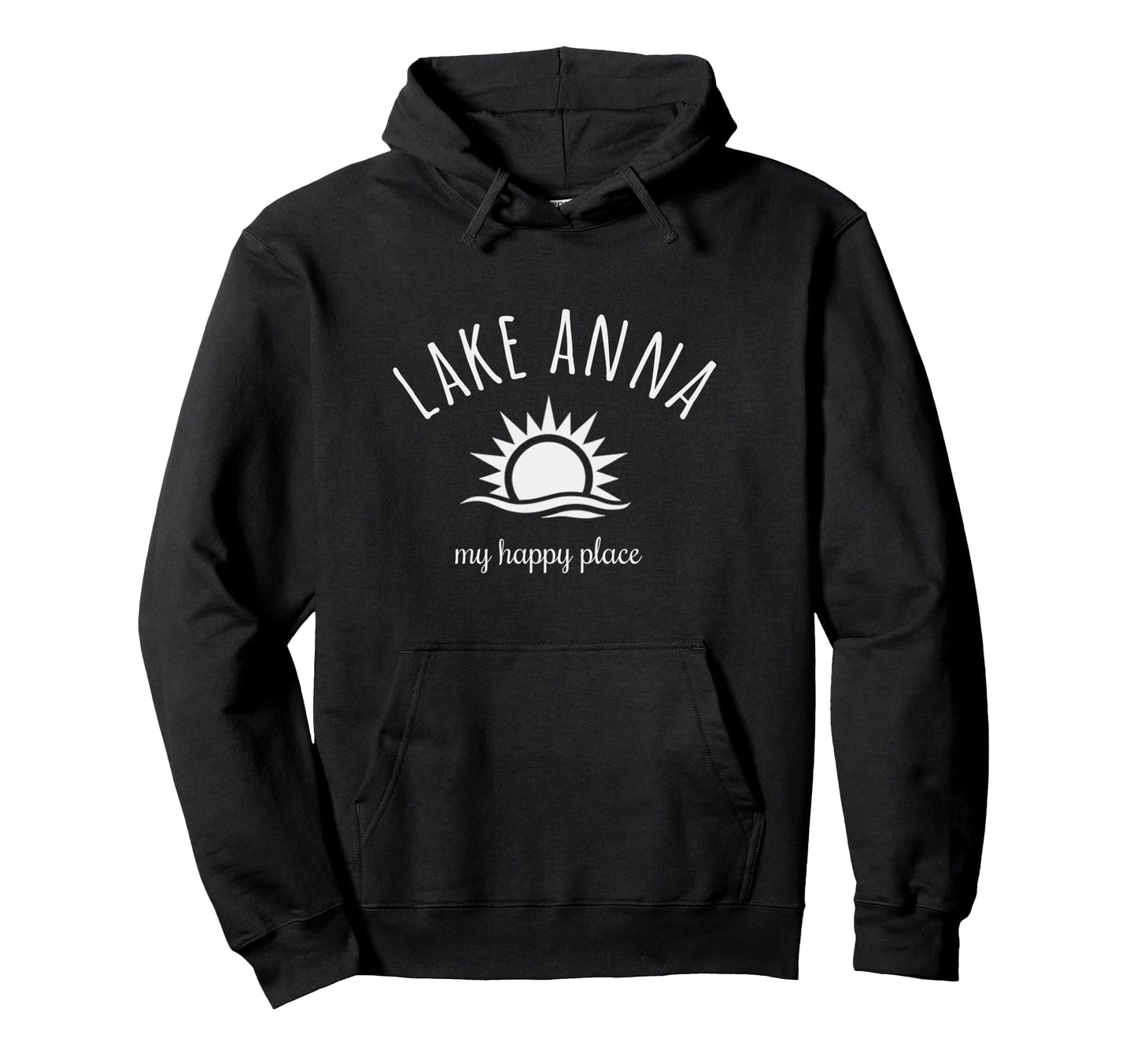 Lake Anna Virginia My Happy Place Hoodie - Streetwear Style Men Women - T-Shirt, Sweatshirt, Hoodie