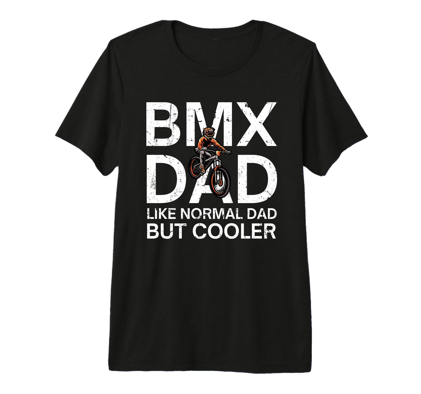 Funny Dad Riding Bmx Art Bmx Bike Bmx T-Shirt - Unique Graphic Unisex - T-Shirt, Sweatshirt, Hoodie