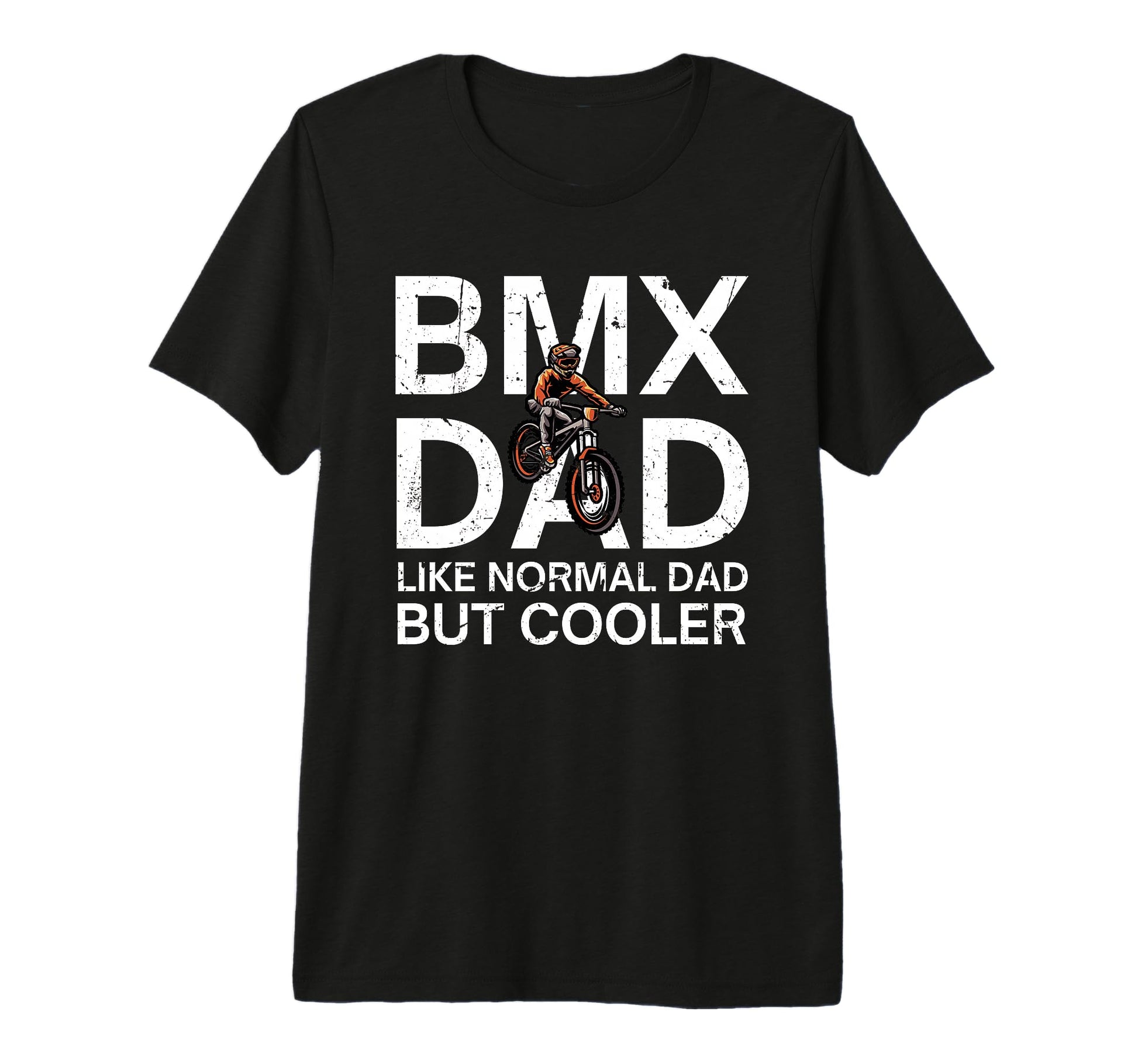 Funny Dad Riding Bmx Art Bmx Bike Bmx T-Shirt - Unique Graphic Unisex - T-Shirt, Sweatshirt, Hoodie