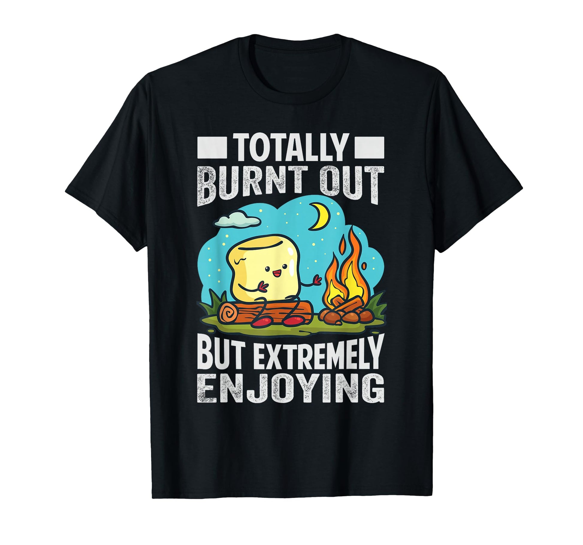 Totally Burnt Out But Extremely T-Shirt - Minimalist Print Men Women - T-Shirt, Sweatshirt, Hoodie
