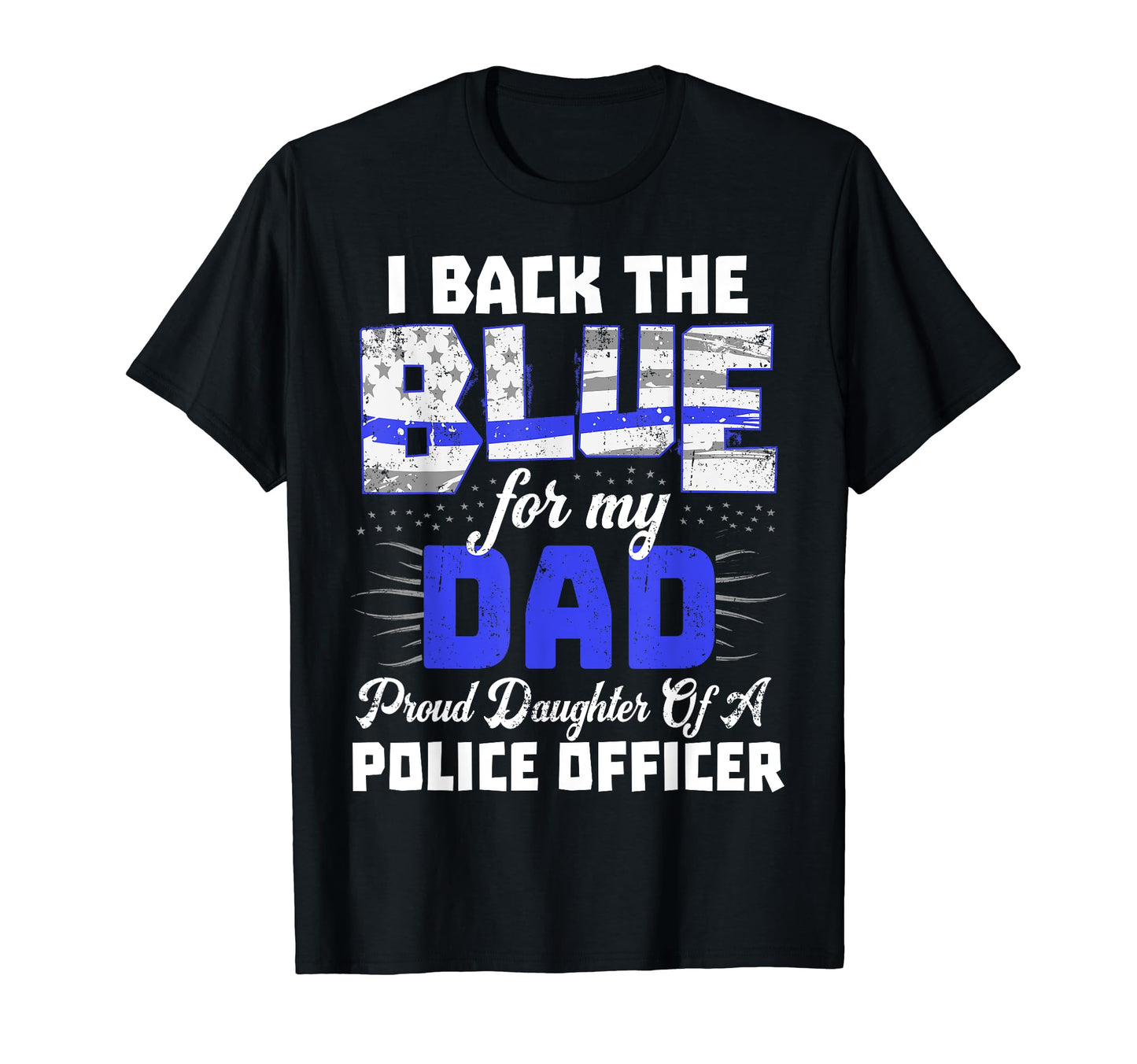 I Back Blue My Dad Tshirts Thin Line T-Shirt - Streetwear Style for Adults - T-Shirt, Sweatshirt, Hoodie